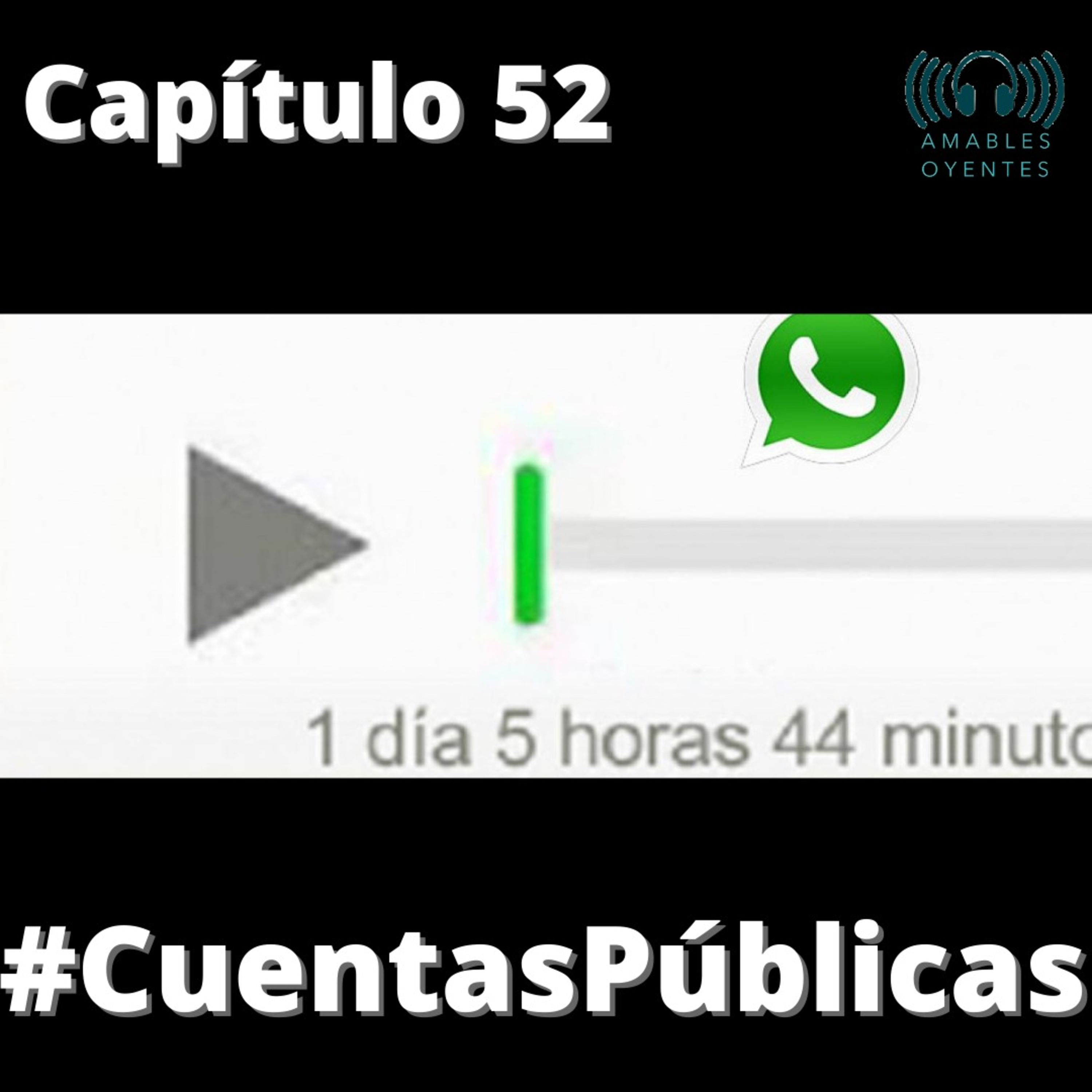 52 #CuentasPublicas