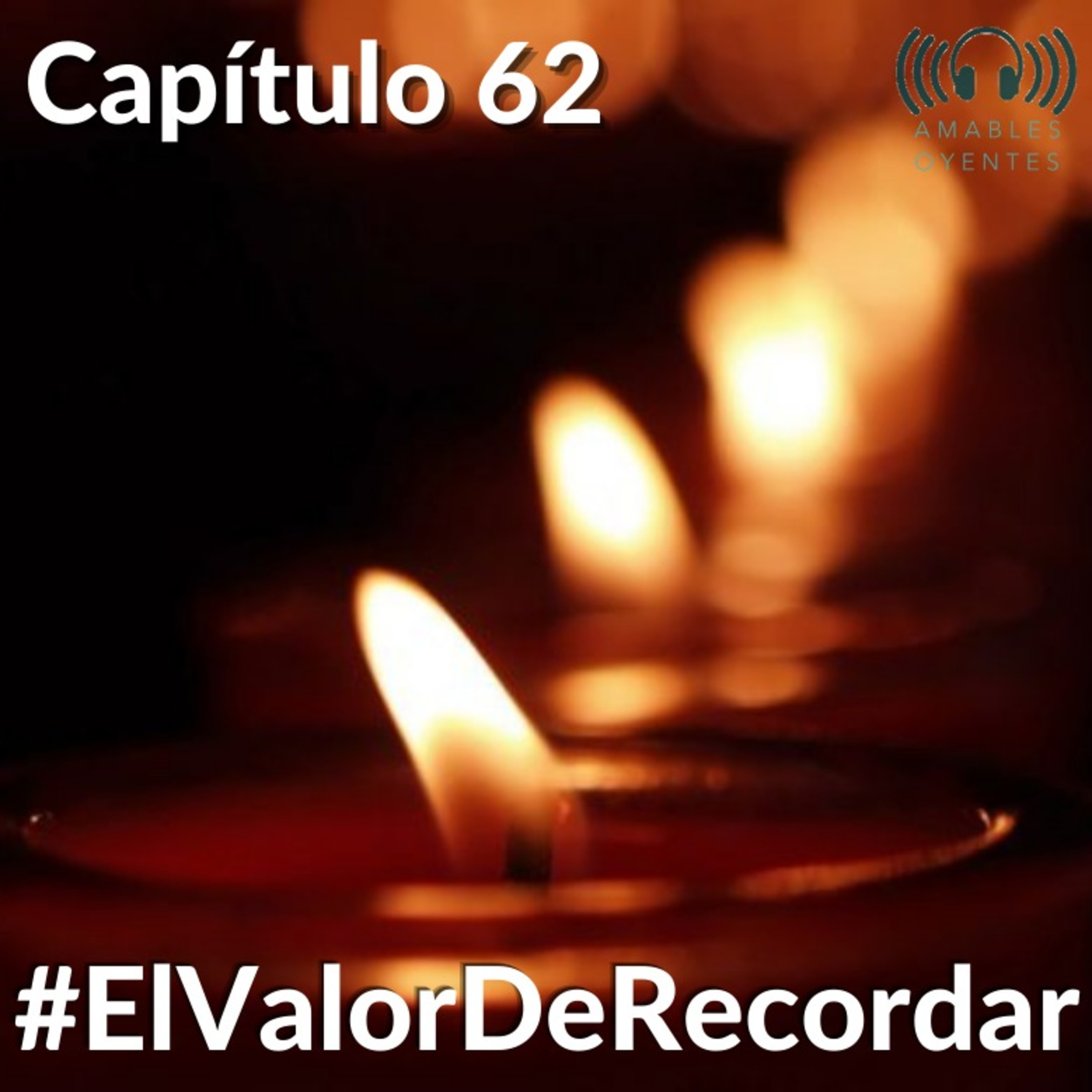 62 #ElValorDeRecordar