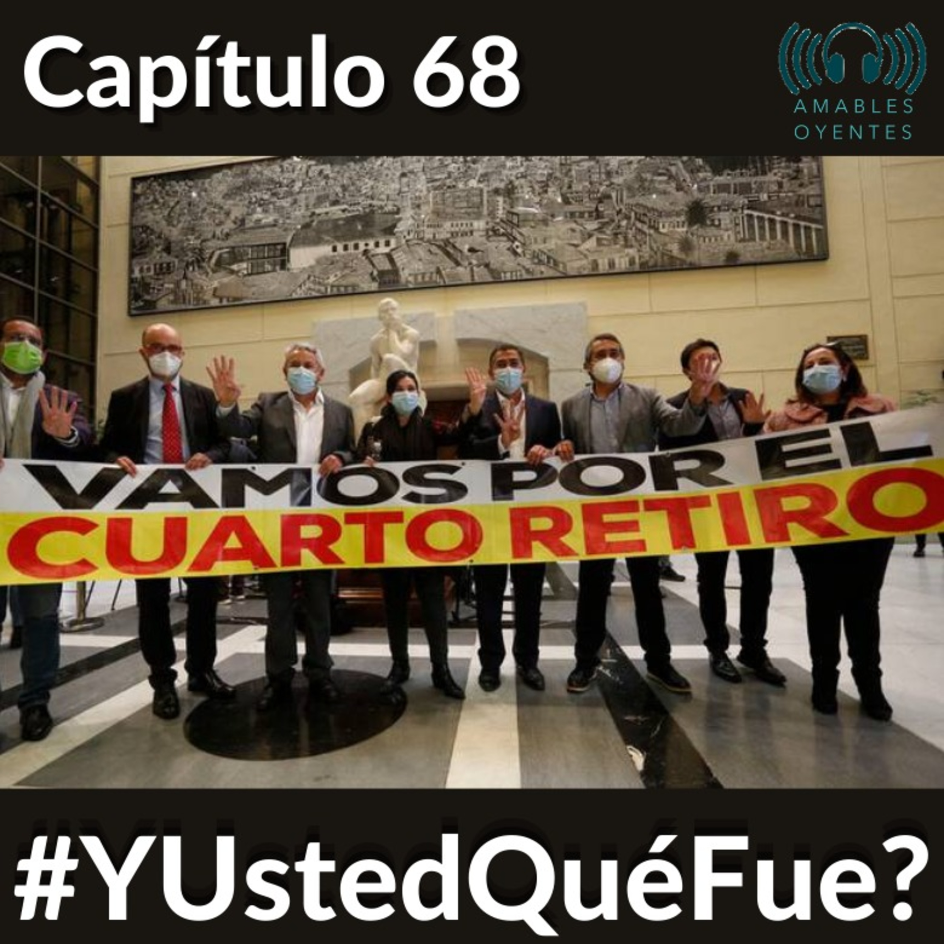 68 #YUstedQuéfue?