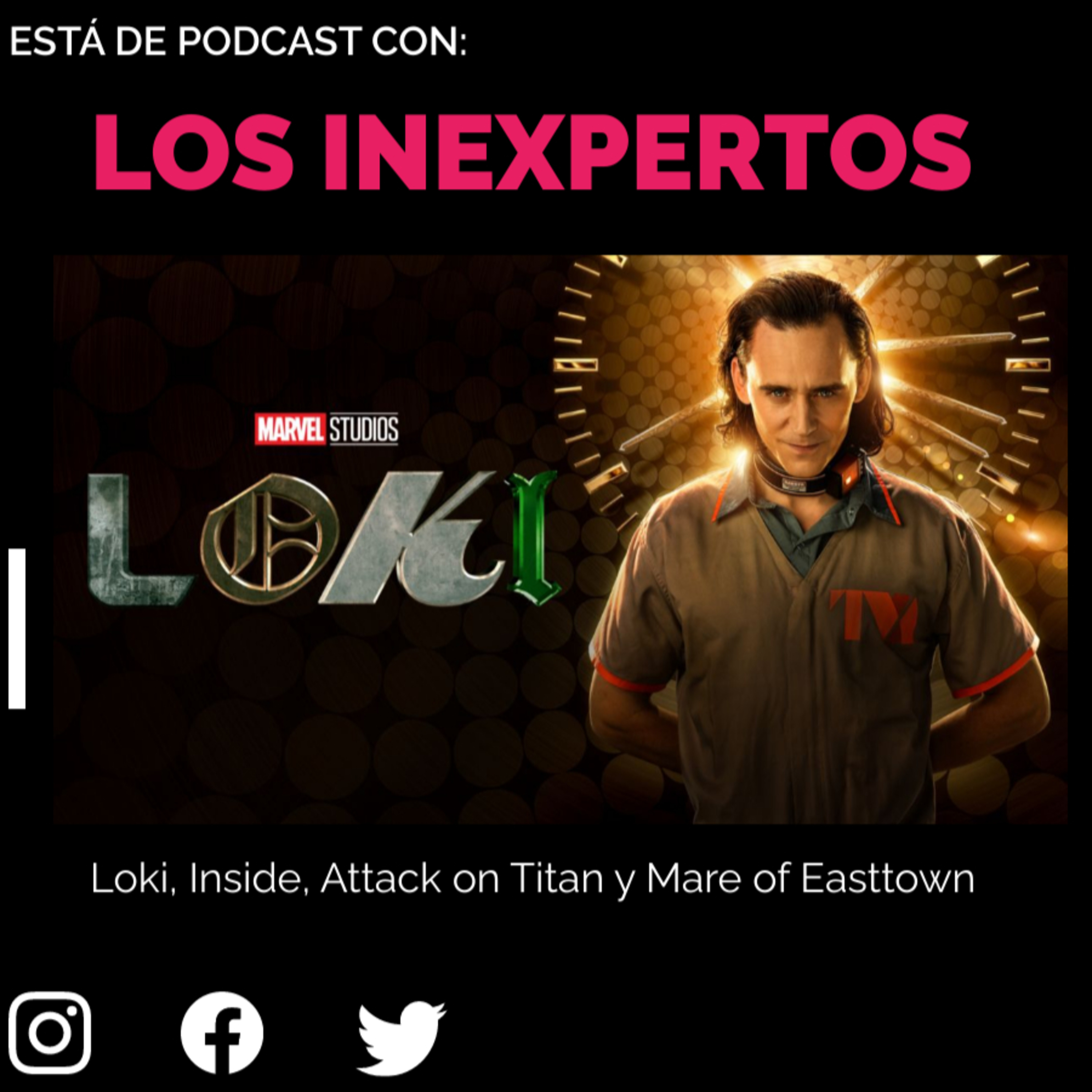 Loki, Inside, Attack on Titan y Mare of Easttown