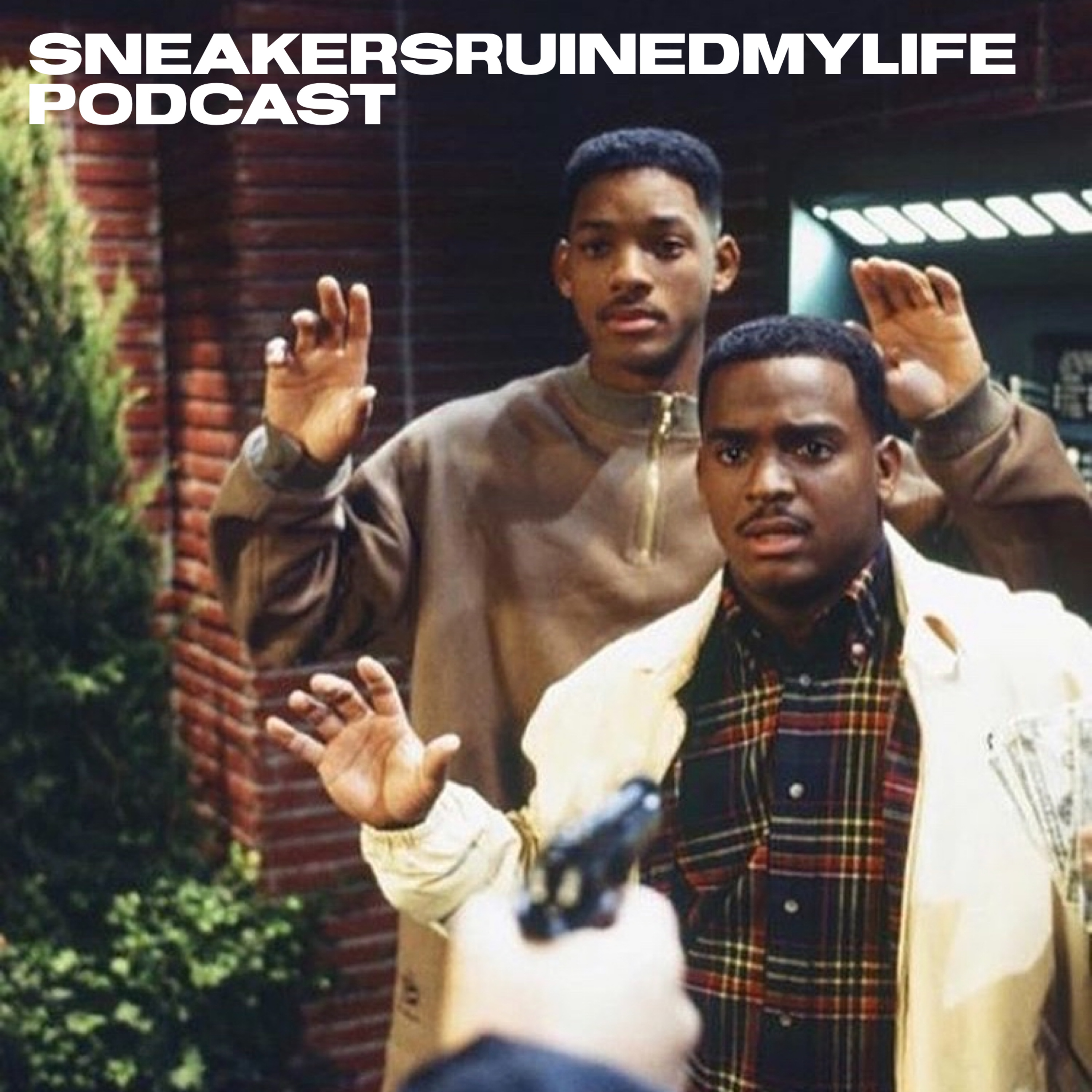 SneakersRuinedMyLife Podcast