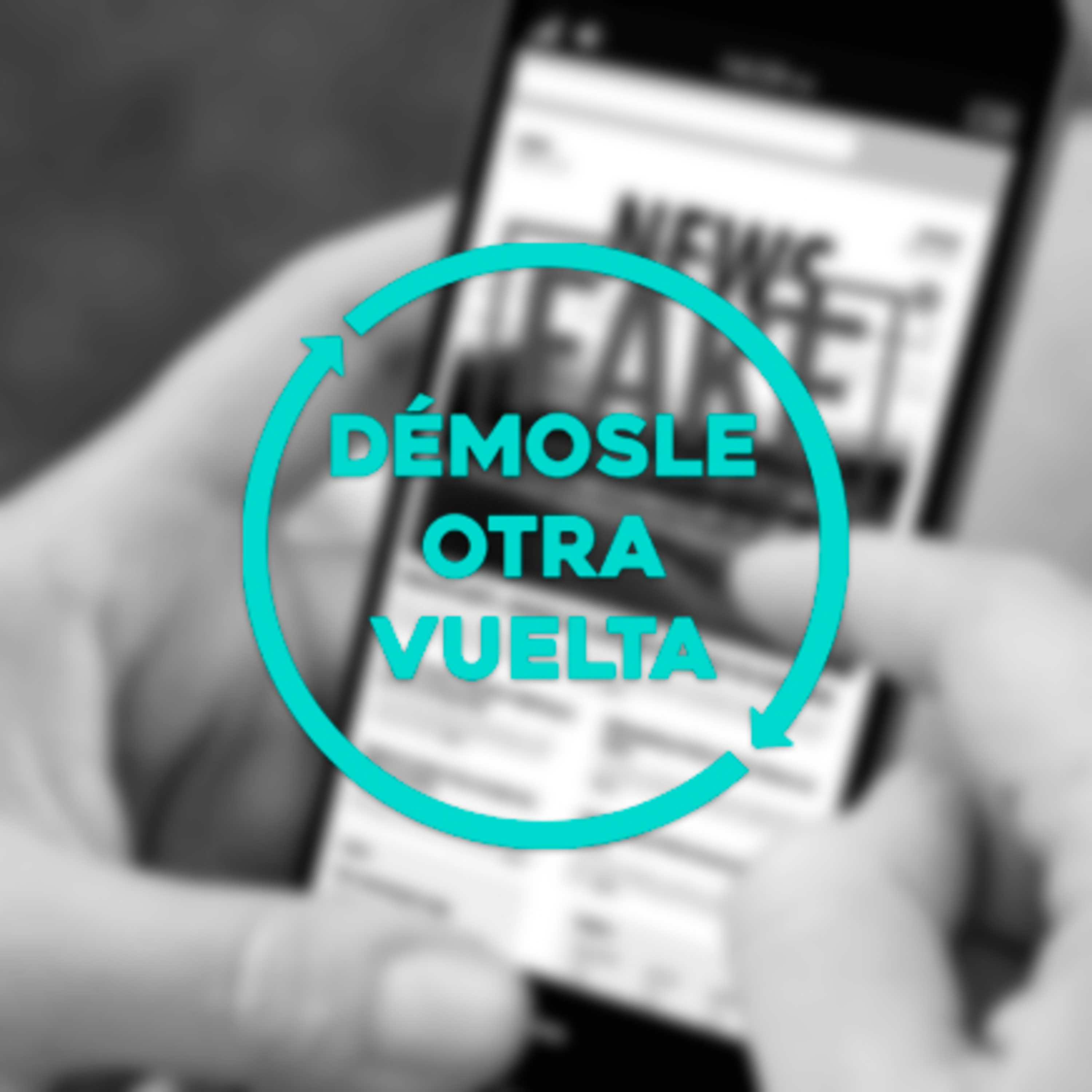 Démosle Otra Vuelta