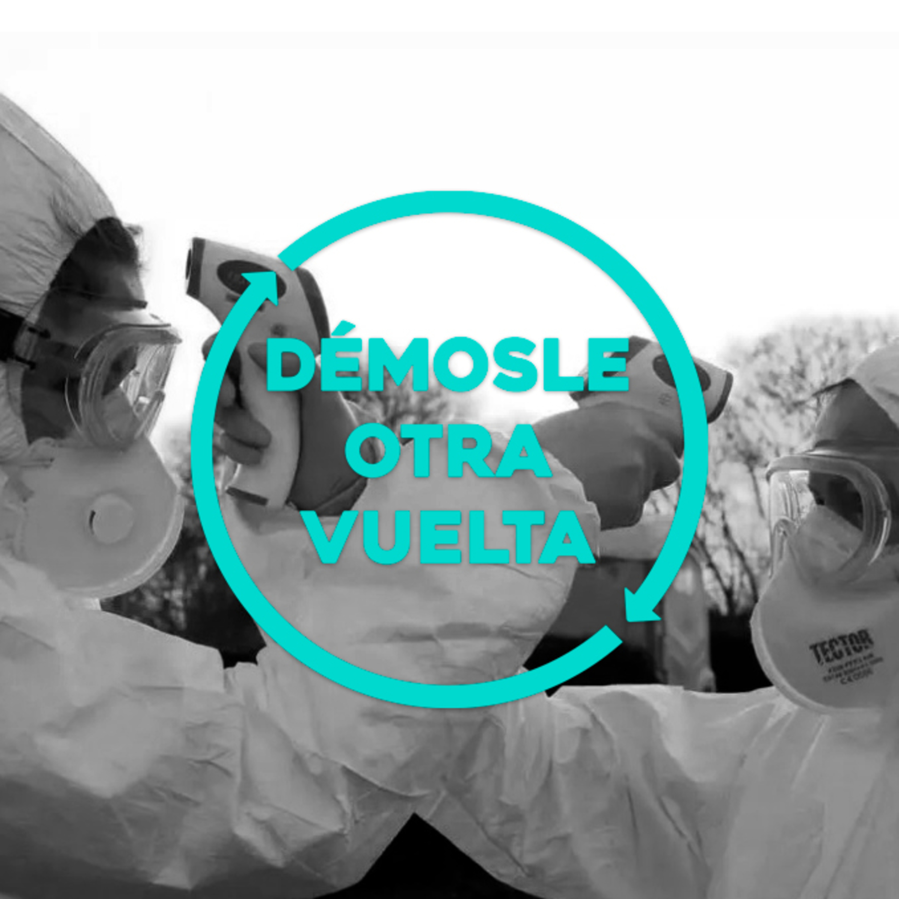 Démosle Otra Vuelta