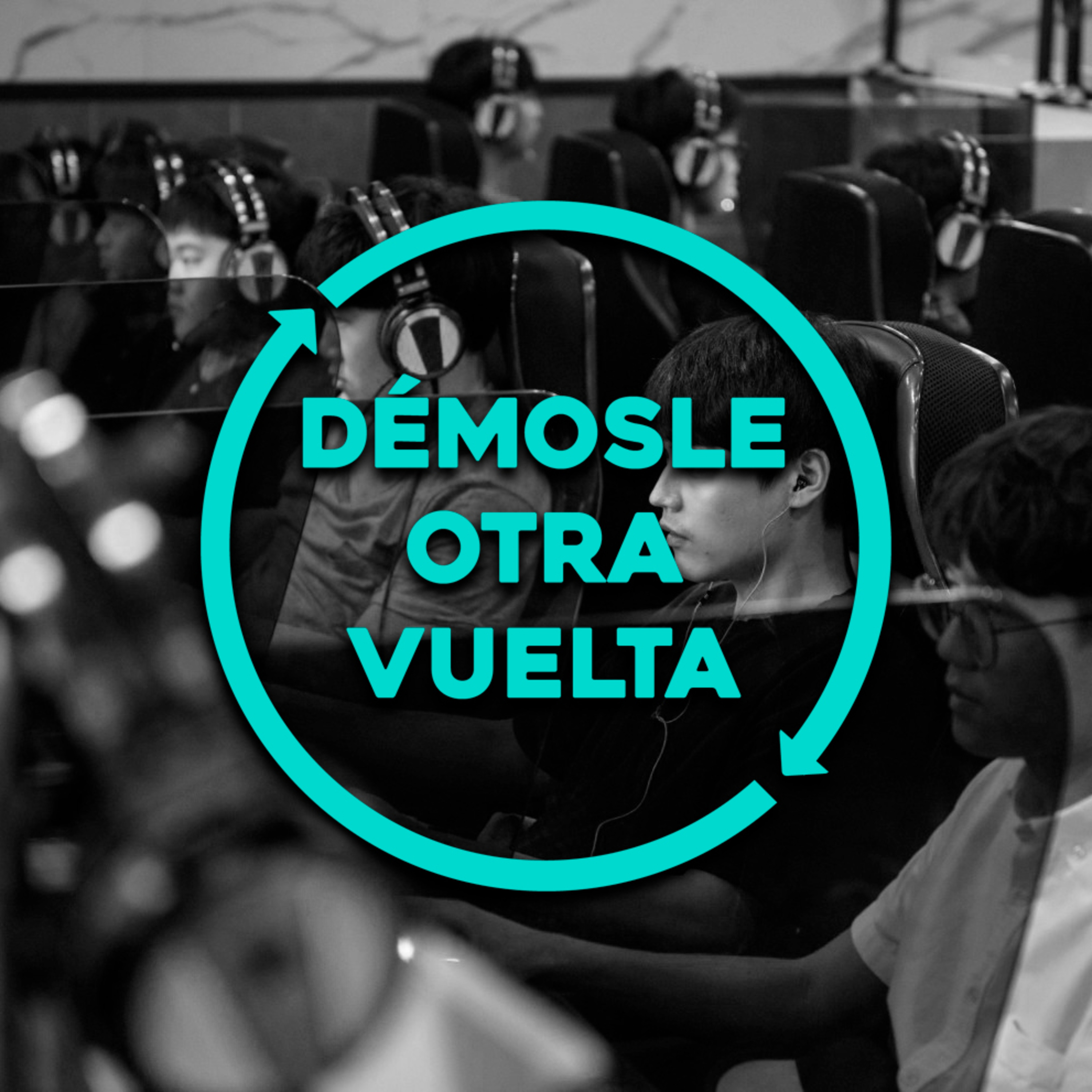 Démosle Otra Vuelta