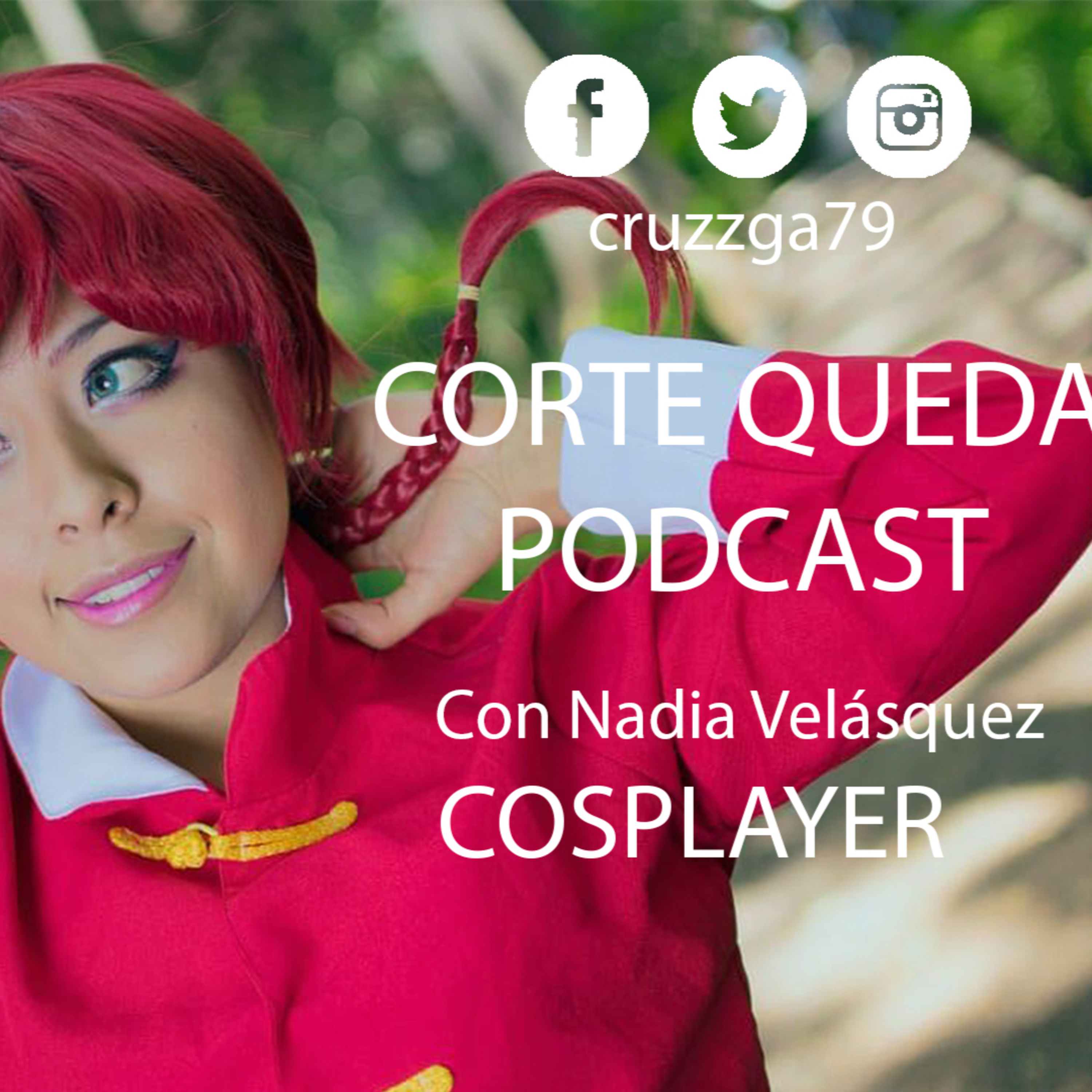 Corte Queda Podcast 011 COSPLAY