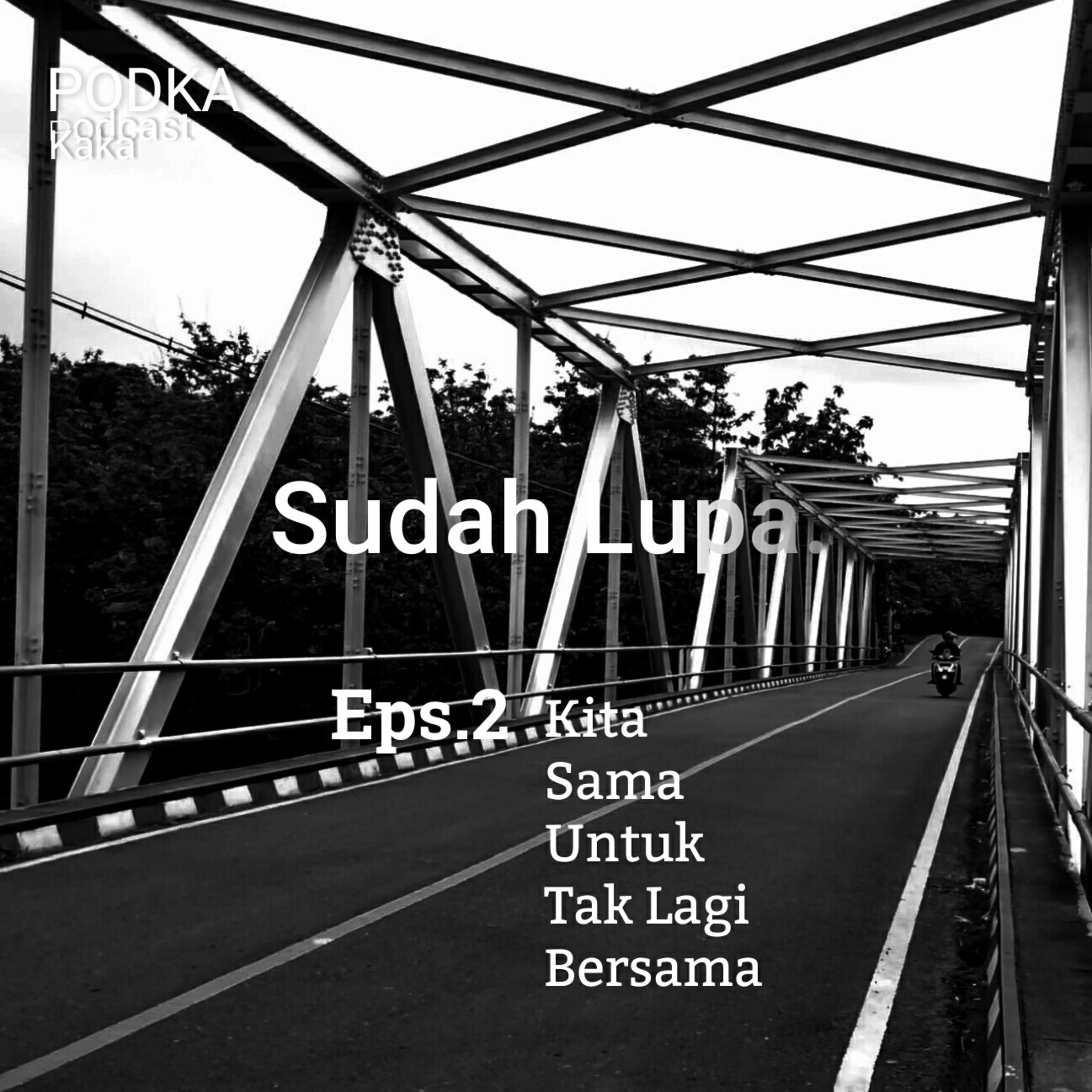 Sudah Lupa