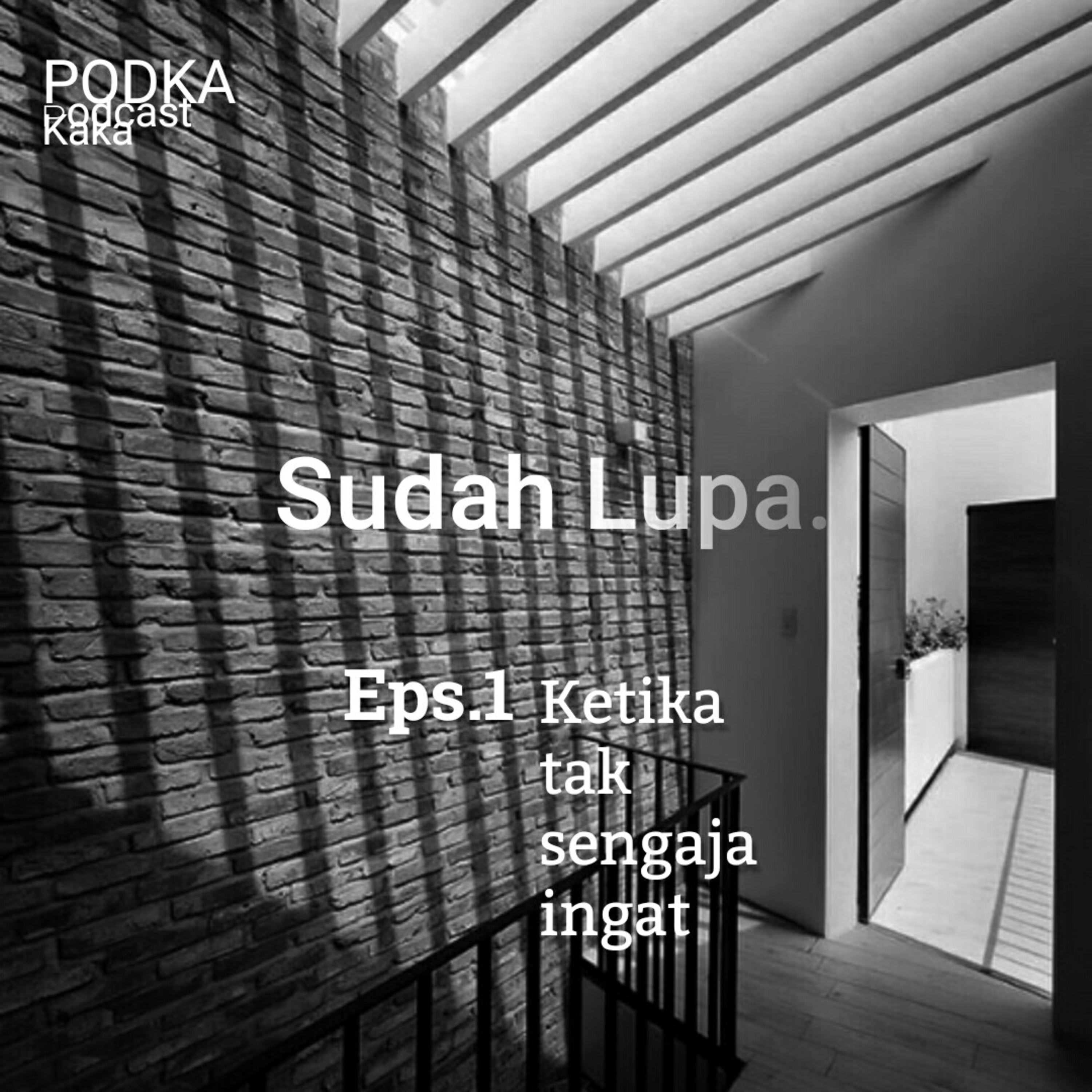 Sudah Lupa