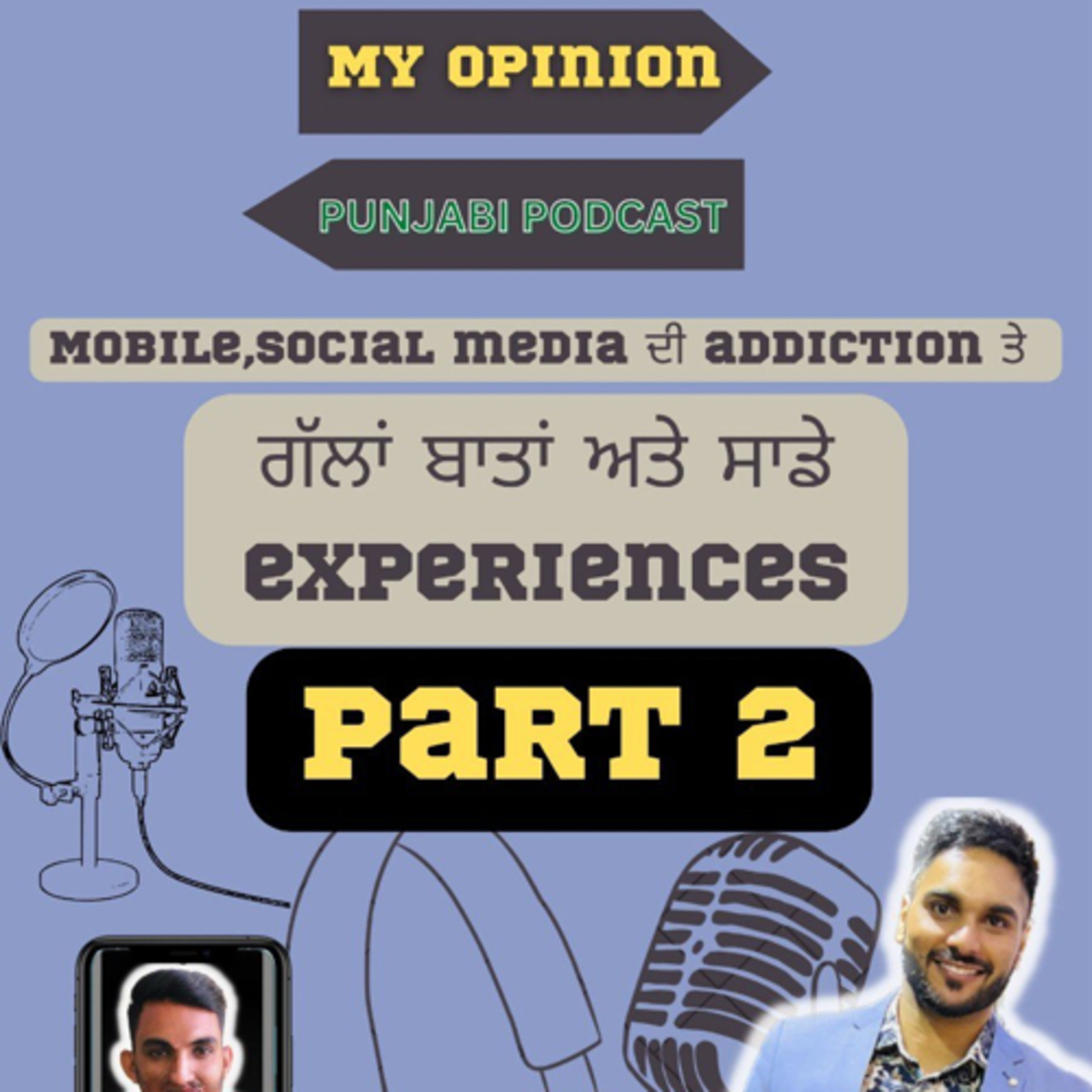 My opinion (Punjabi podcast )