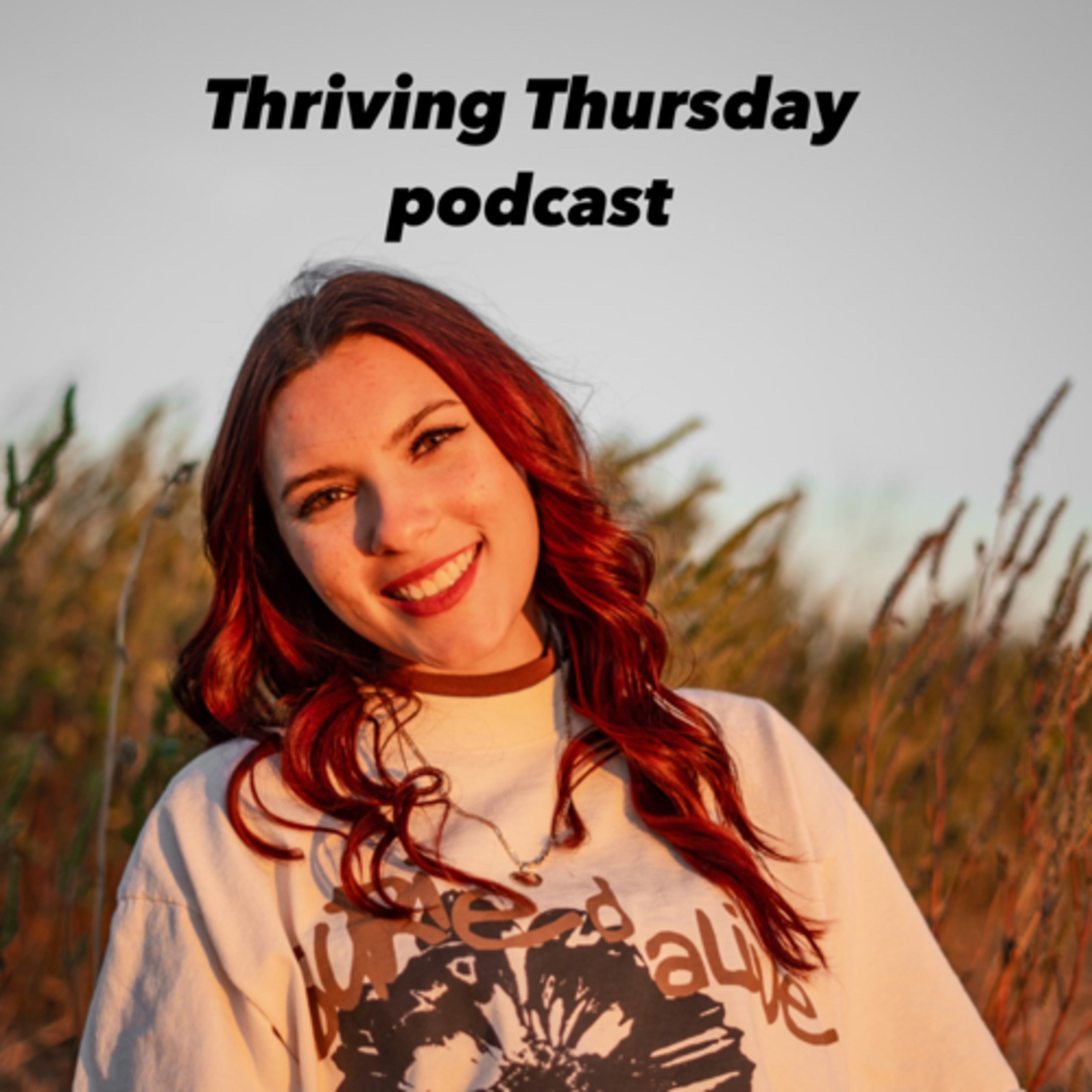 Thriving Thursday Podcast