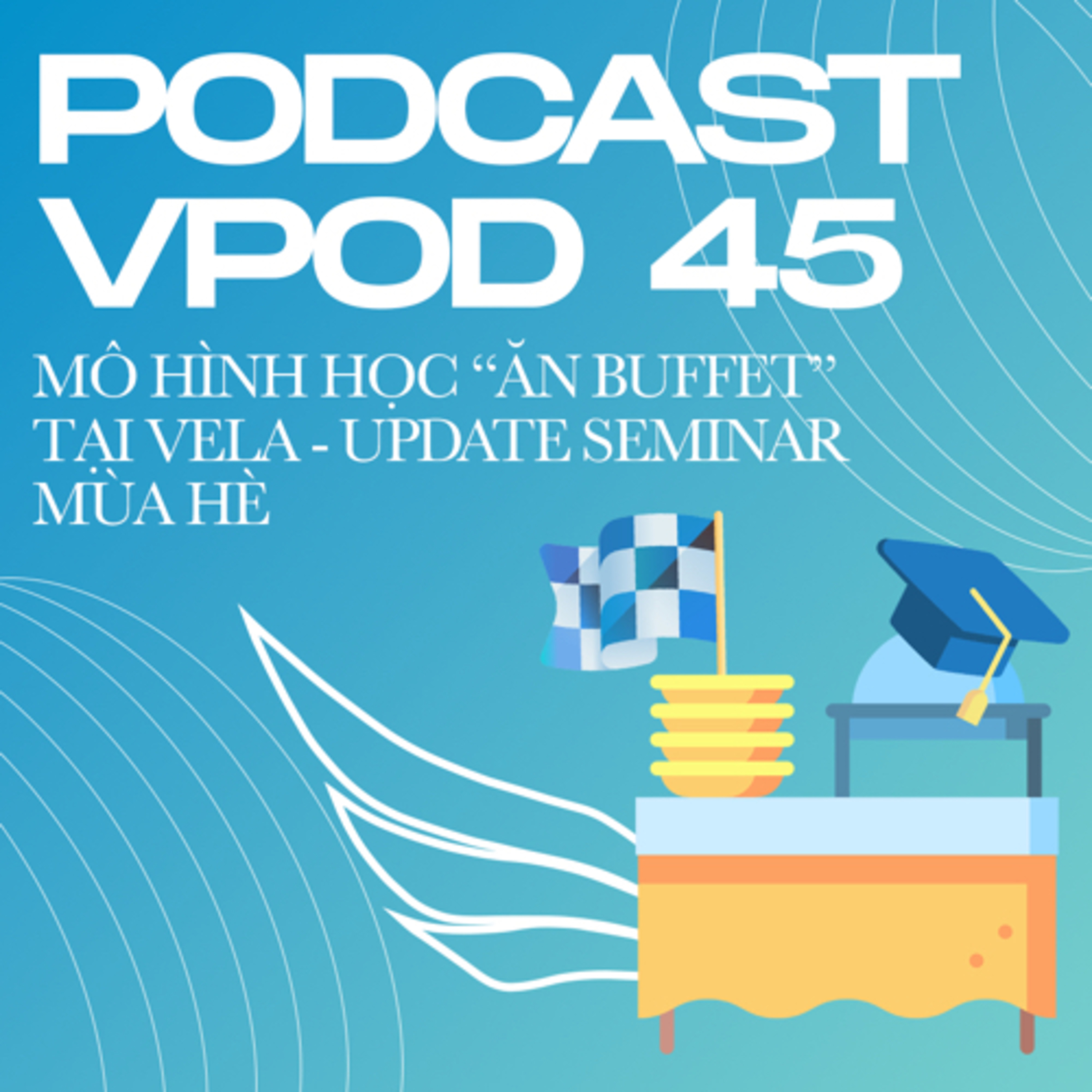 VELA Podcast