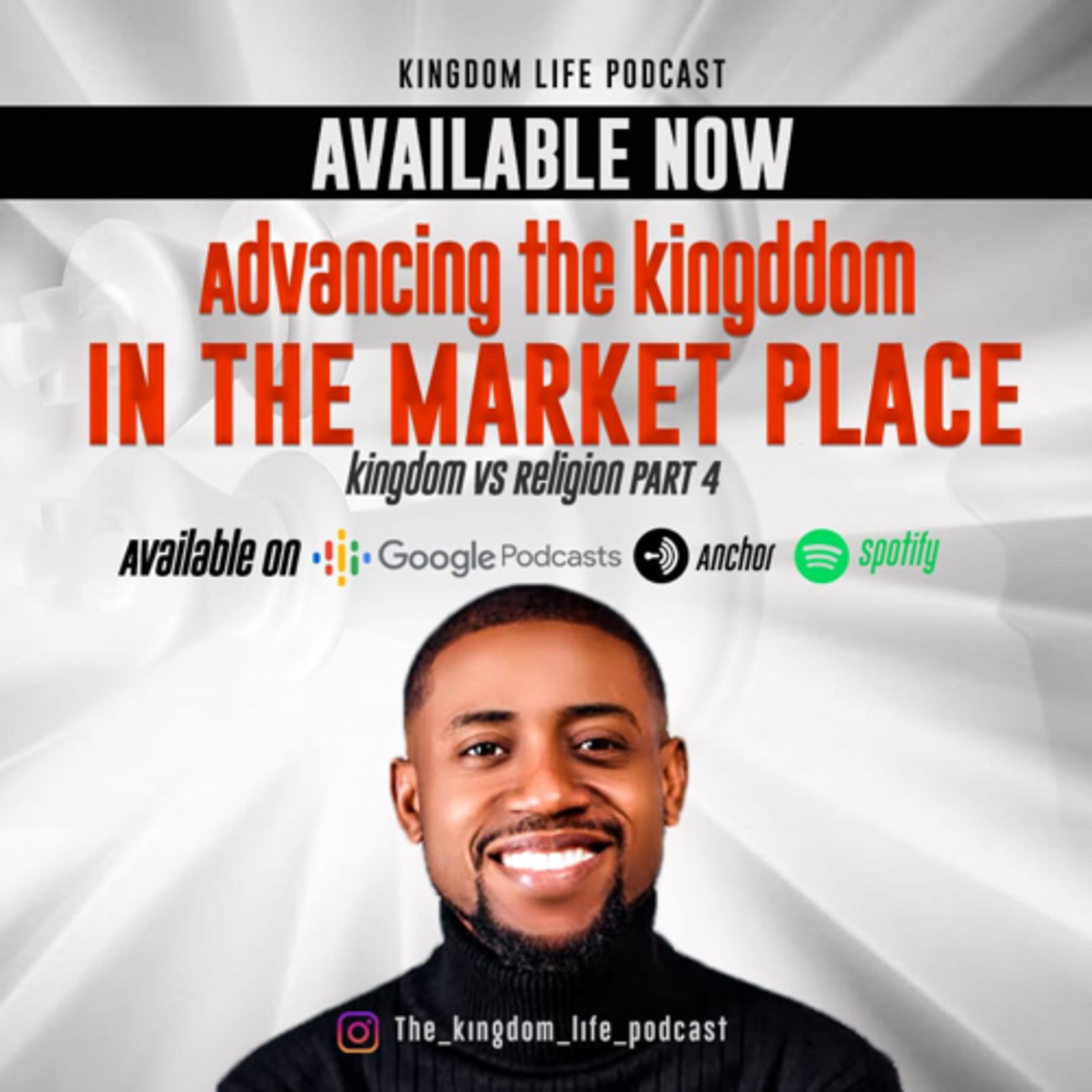 The Kingdom Life Podcast