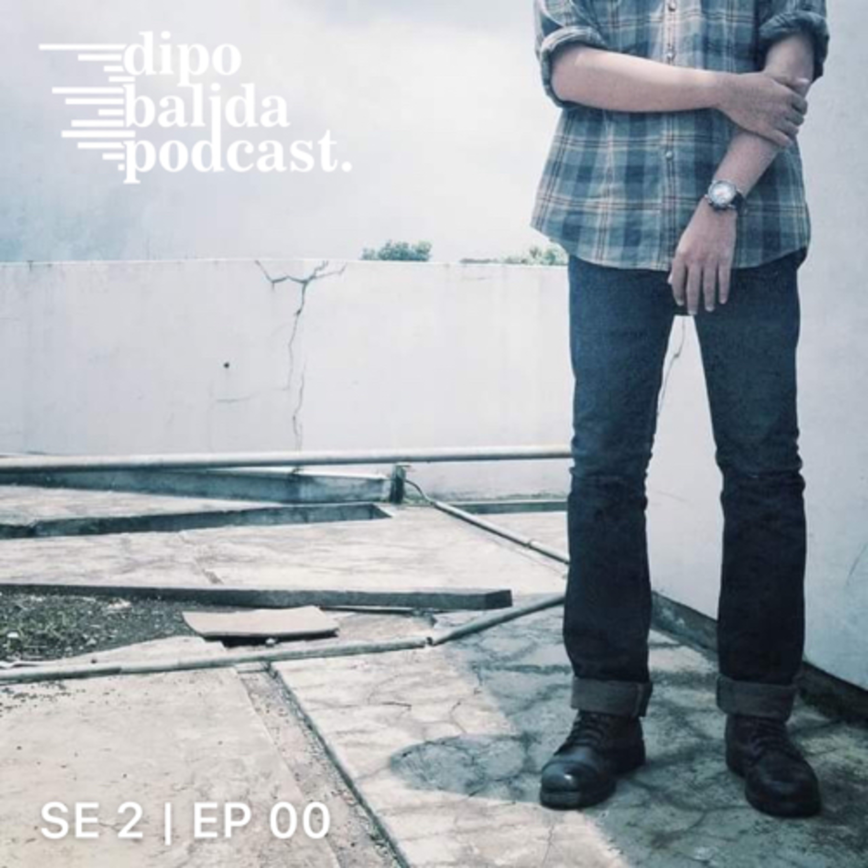 Dipo Balida Podcast