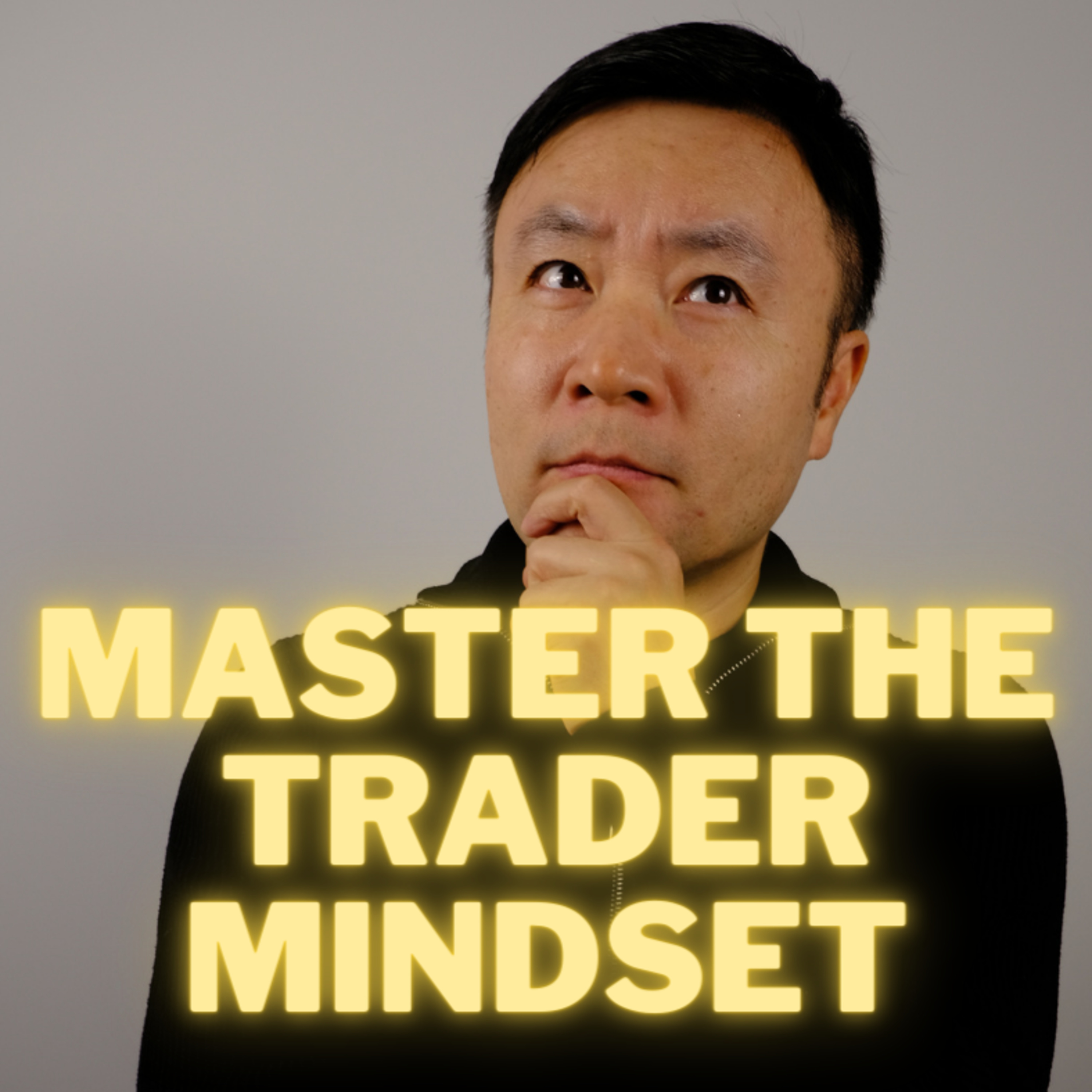 Mastering the Trader\'s Mind