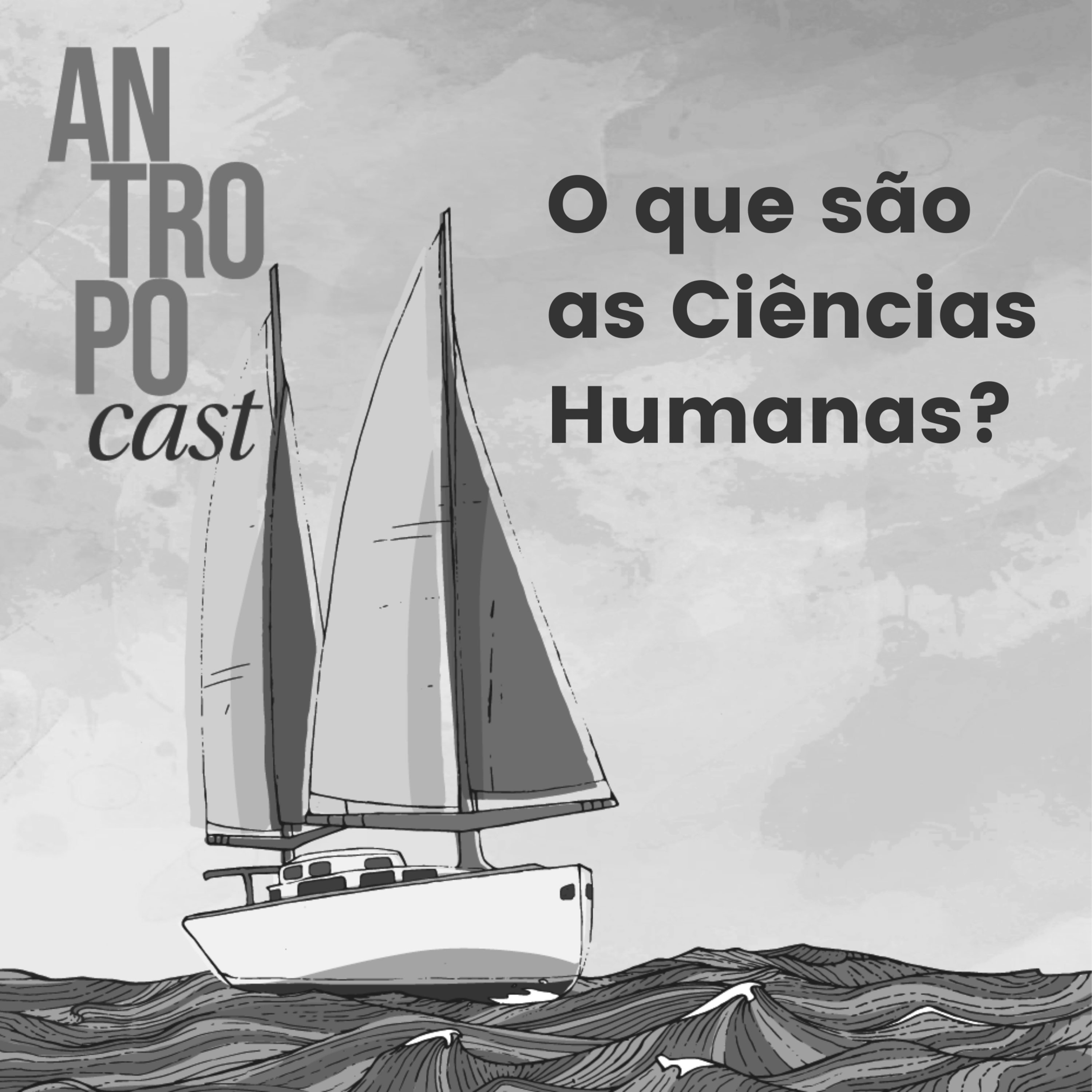 Antropocast: navegando pela Antropologia
