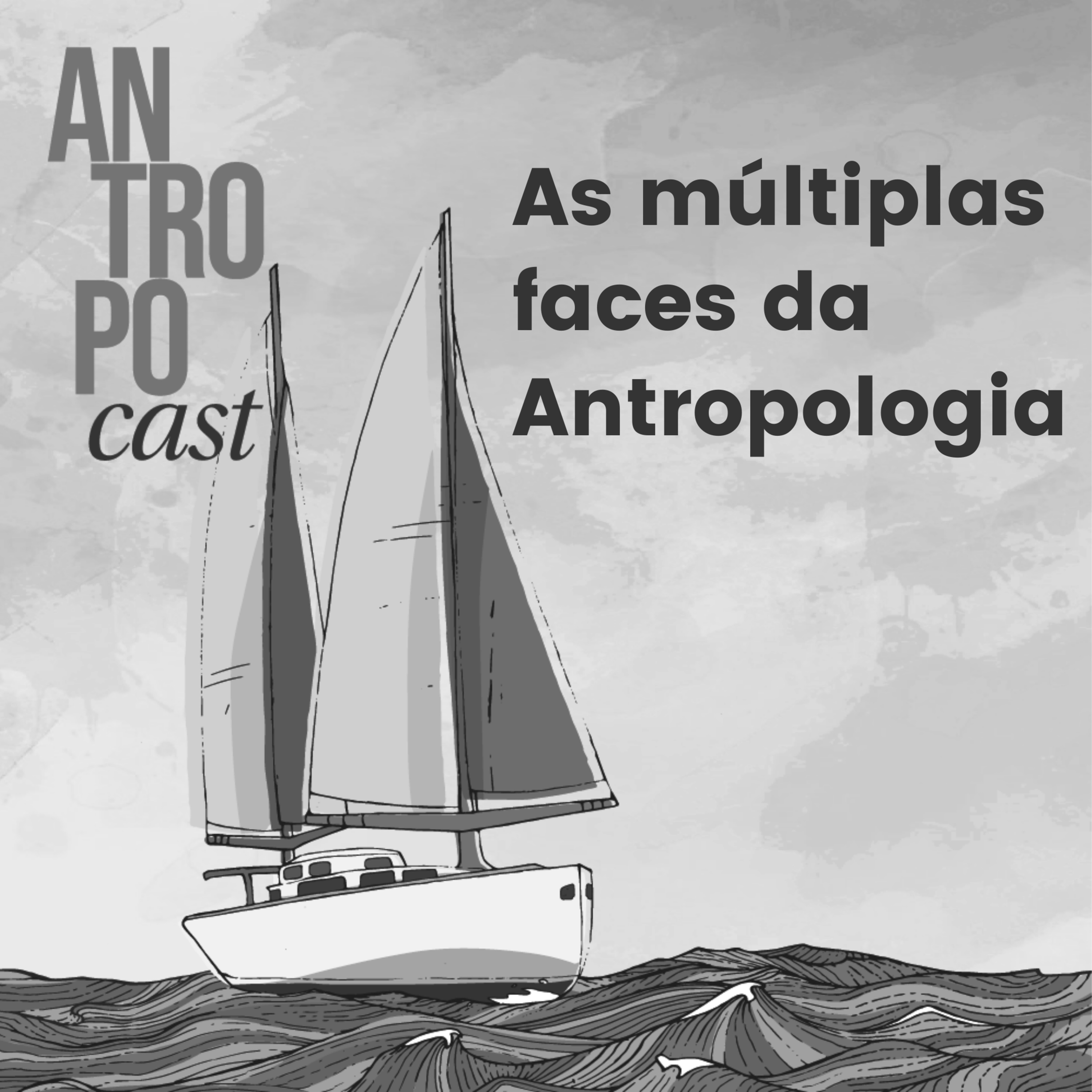 Antropocast: navegando pela Antropologia