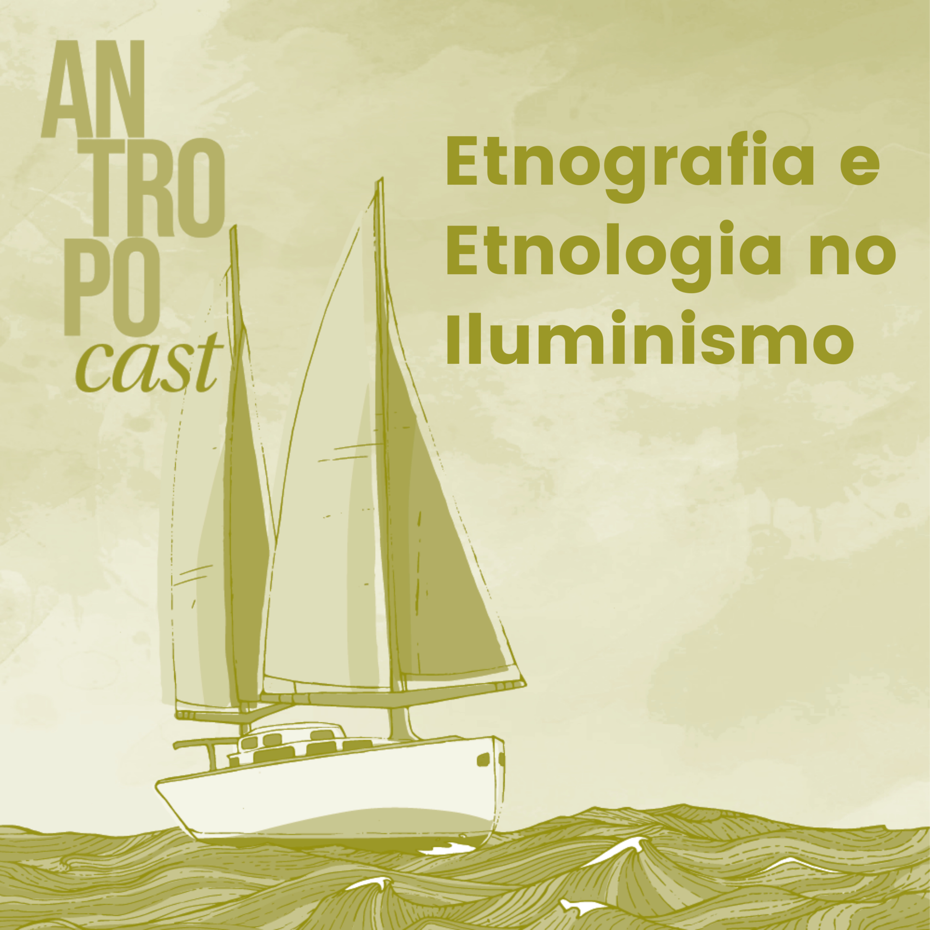 Antropocast: navegando pela Antropologia