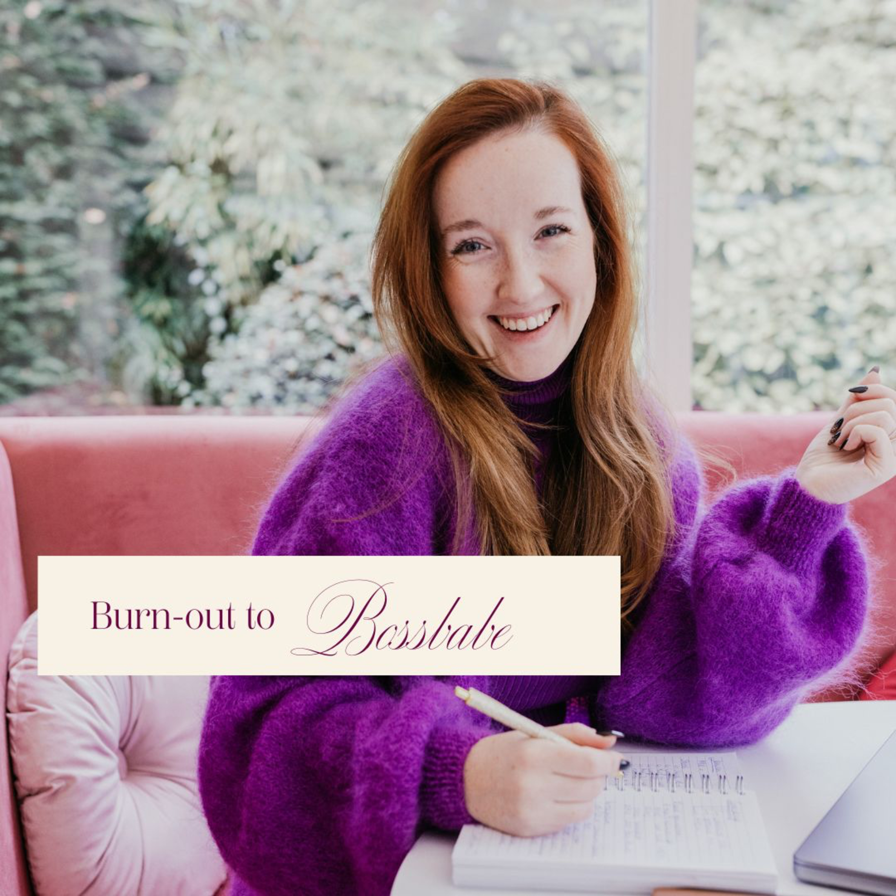 Burn-out to Bossbabe