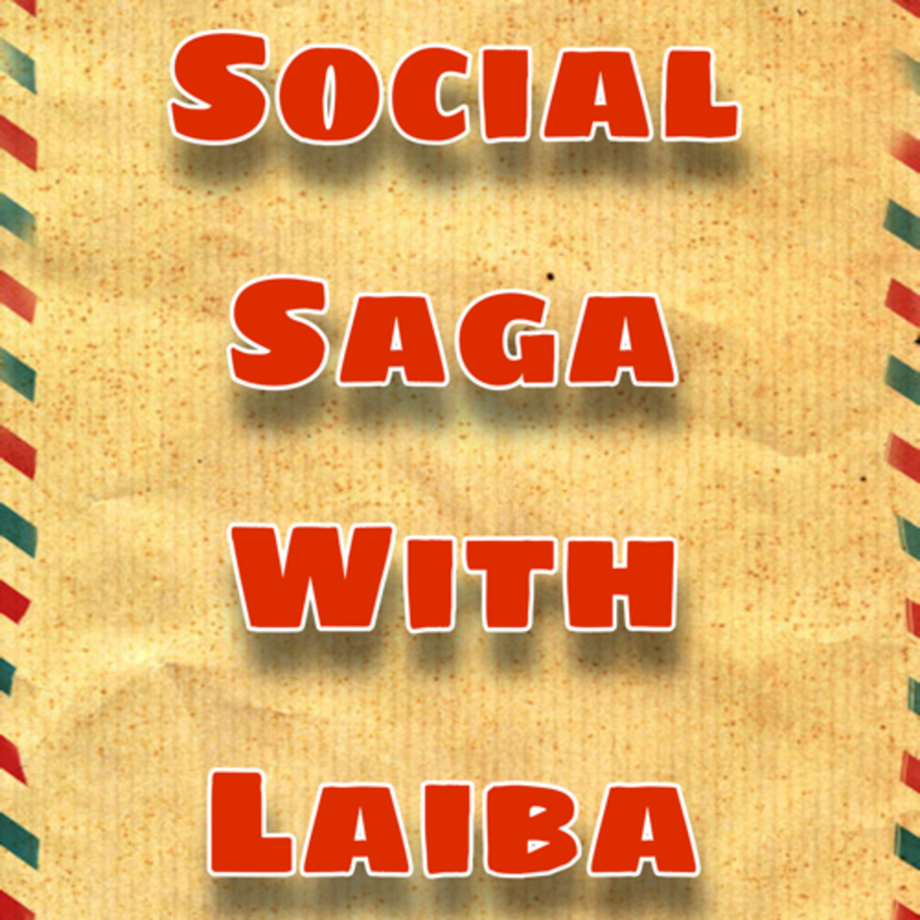 Social Saga with Laiba [Ep 1- Bullying] episode artwork