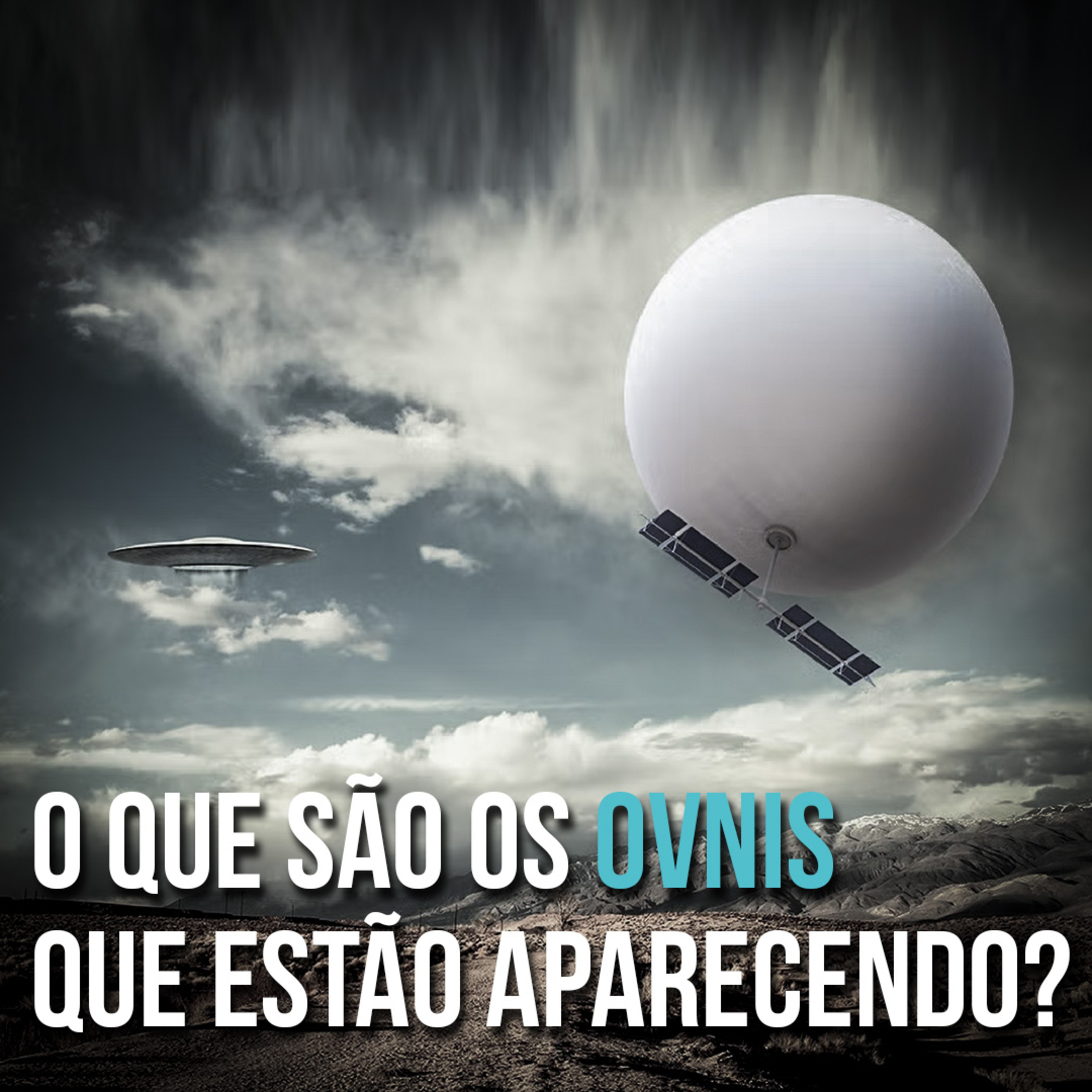 Extra: O que são os OVNIs que estão aparecendo? episode artwork