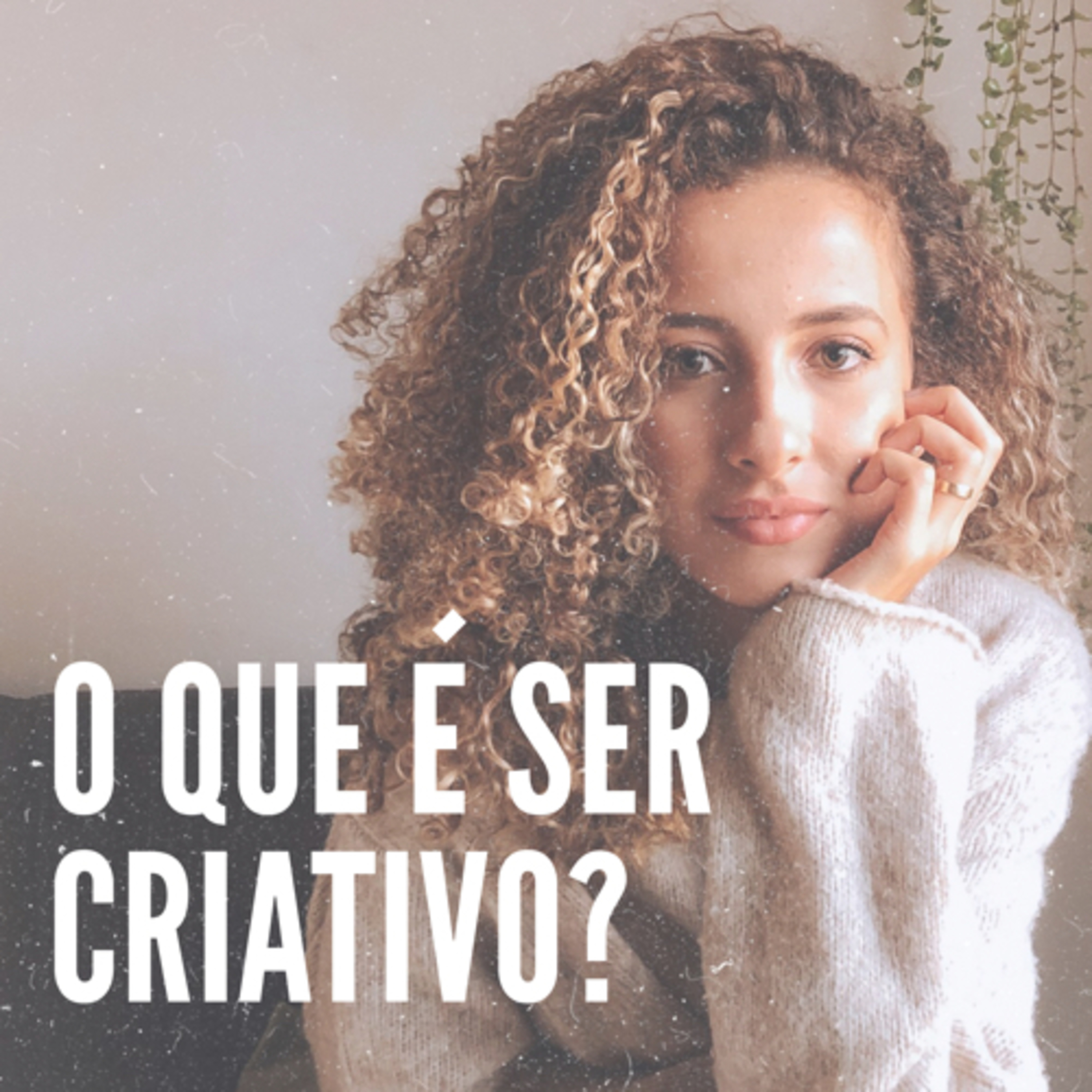 #4- O que é ser criativo? episode artwork