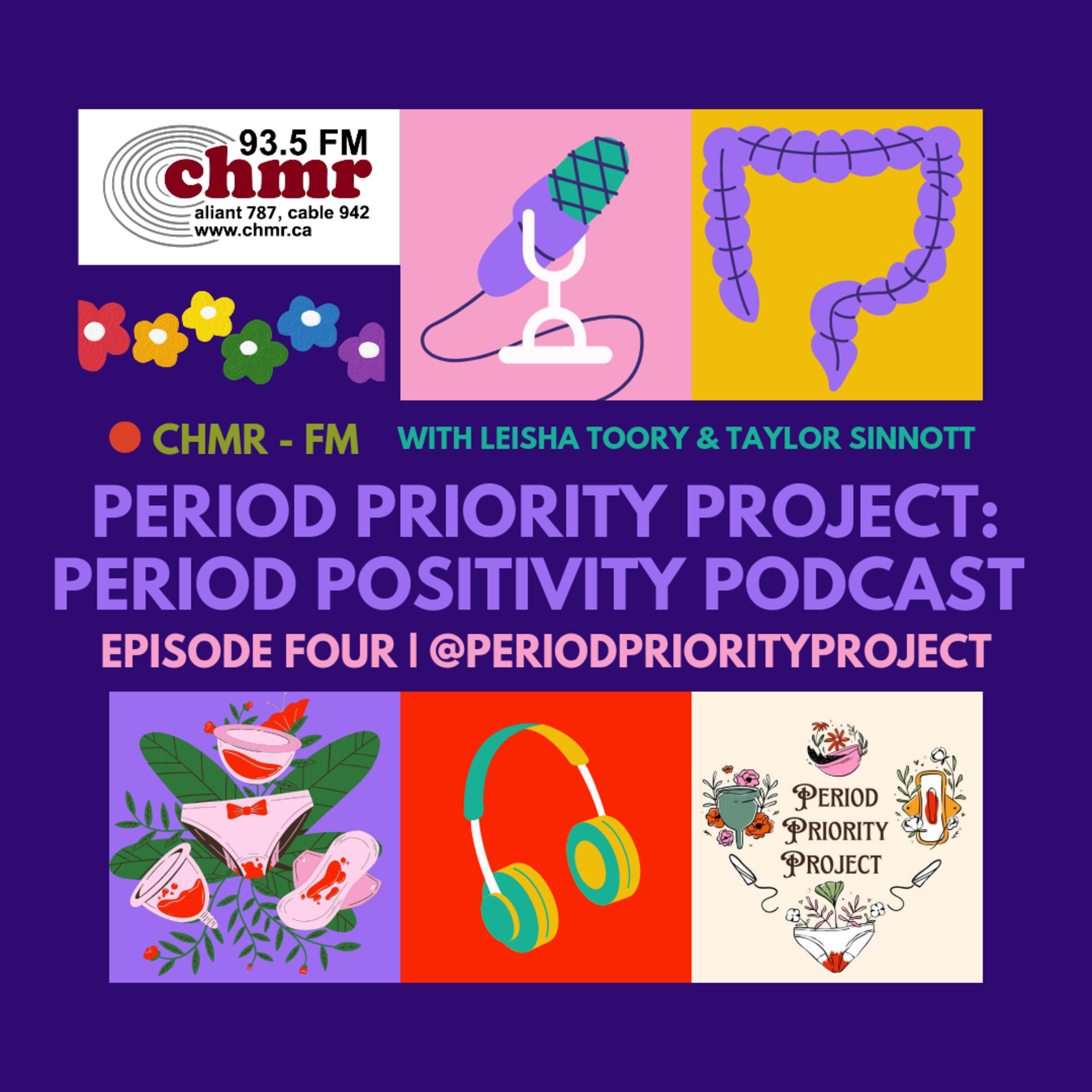 Period Priority Project - Period Positivity Series - Episode