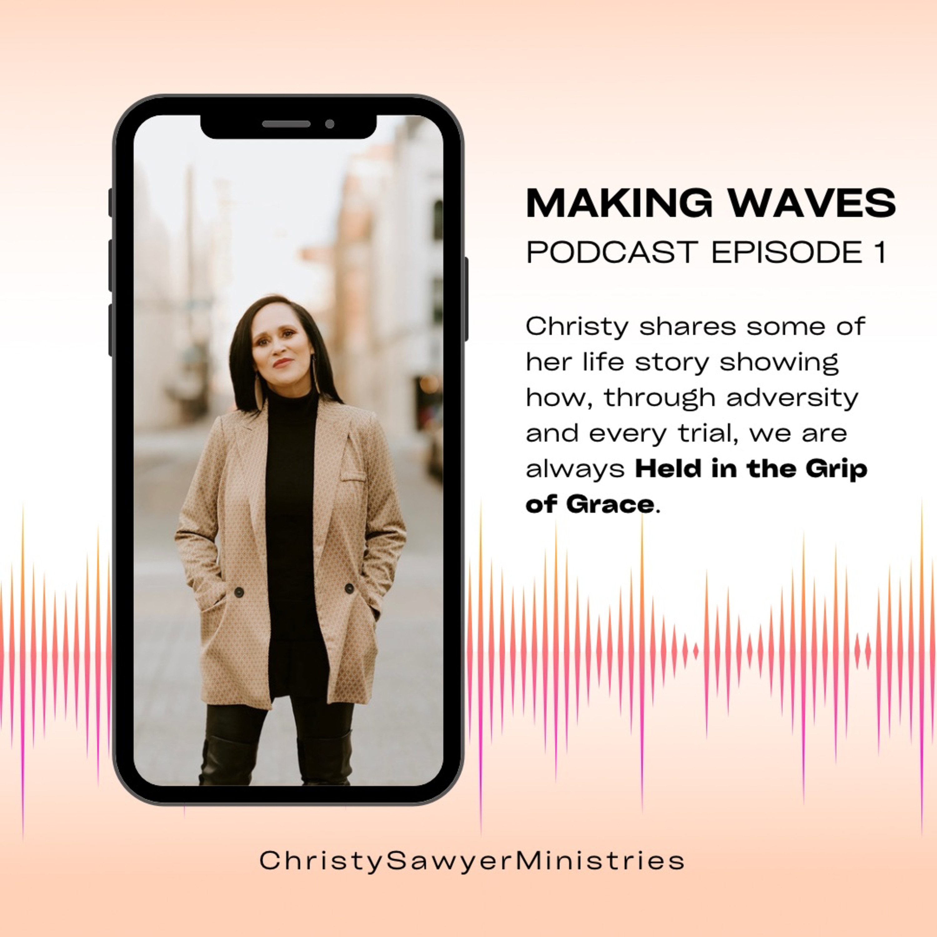 Making Waves Podcast with Christy Sawyer