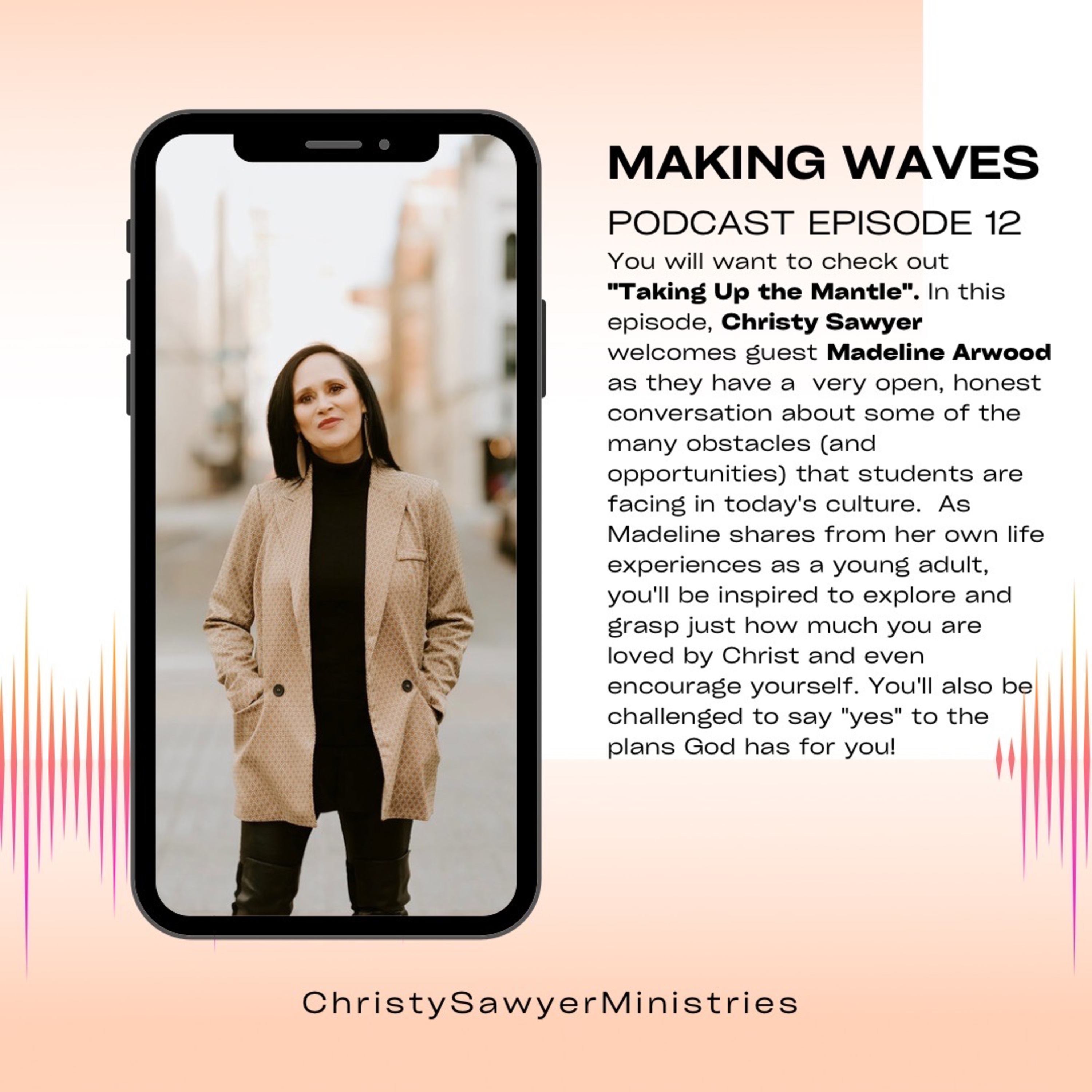 Making Waves Podcast with Christy Sawyer
