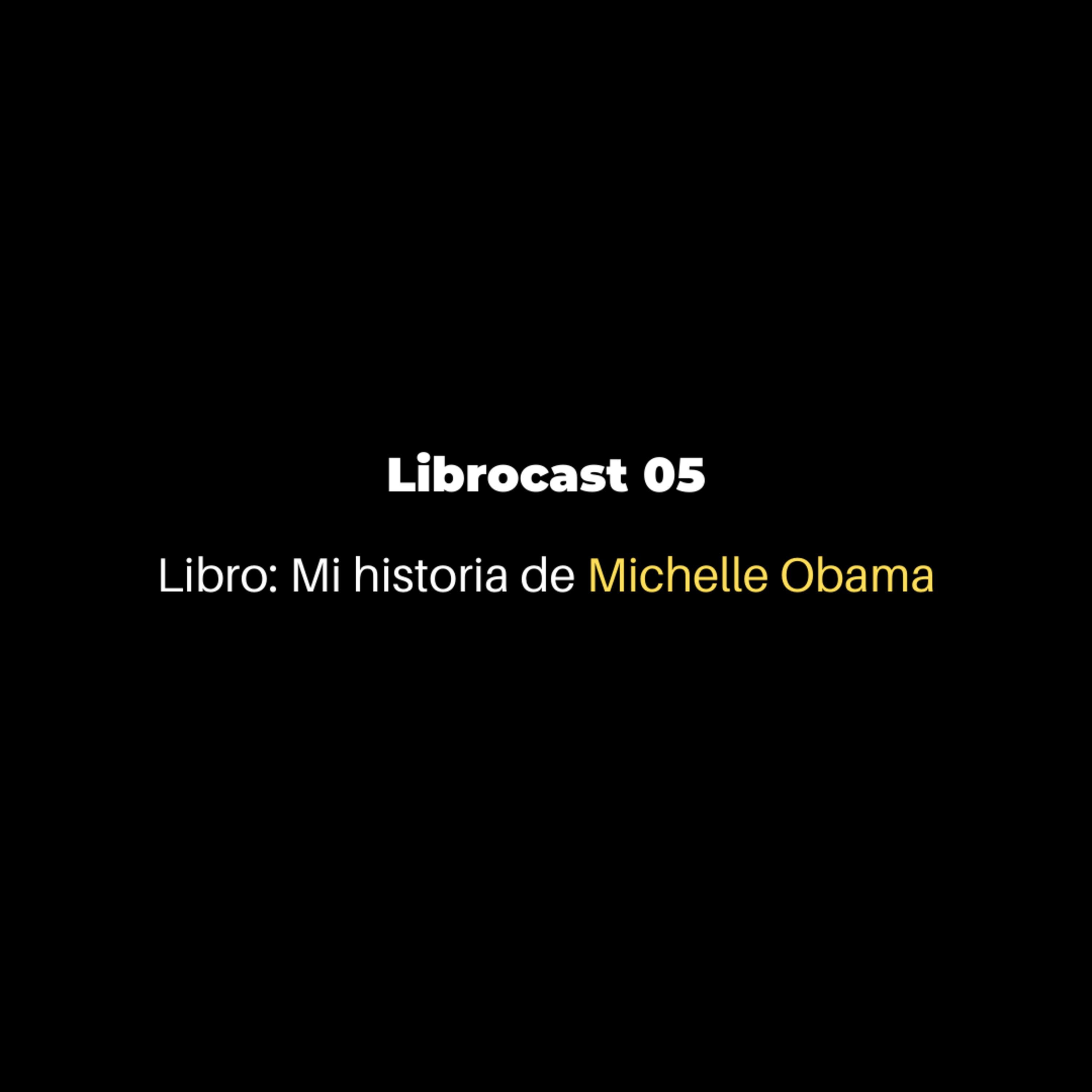 Mi historia de Michelle Obama con Blancalaura Canales