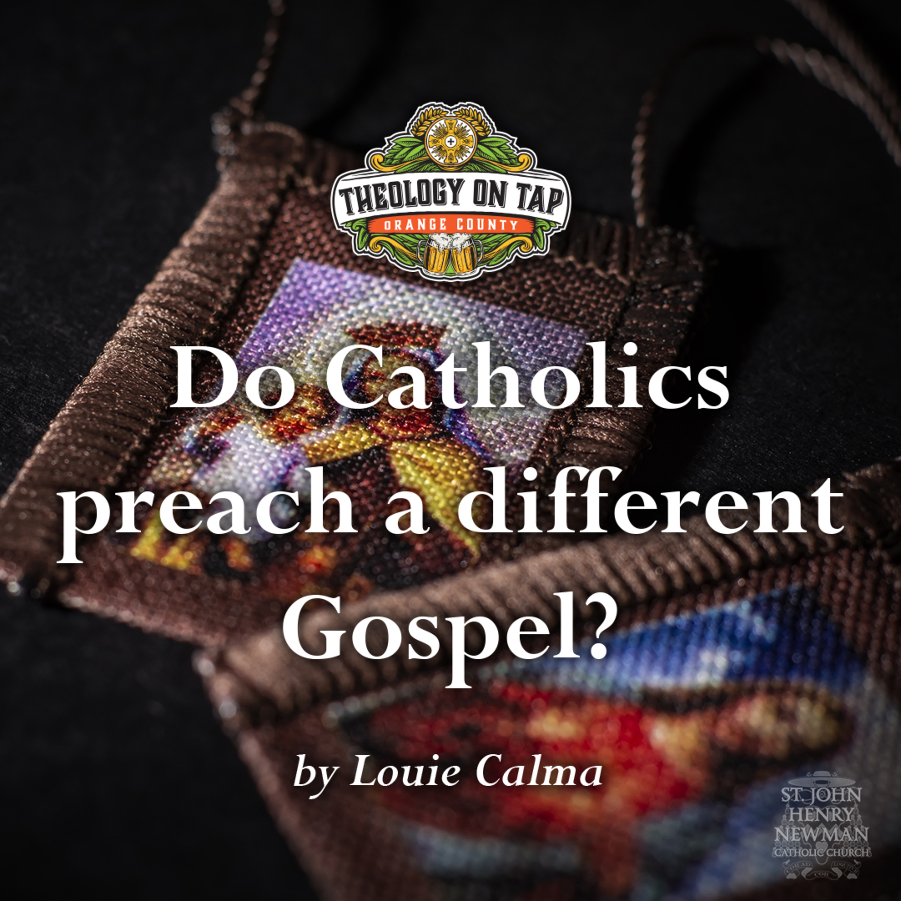 Do Catholics preach a different Gospel? by Louie Calma episode artwork