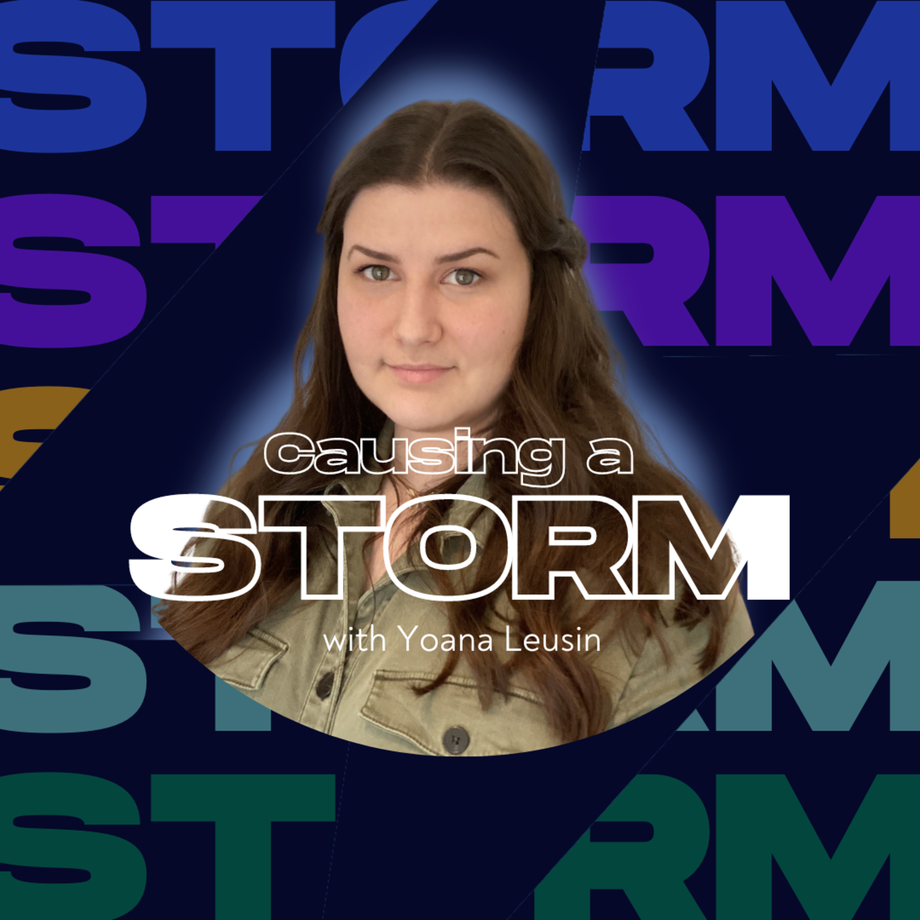 Causing a Storm