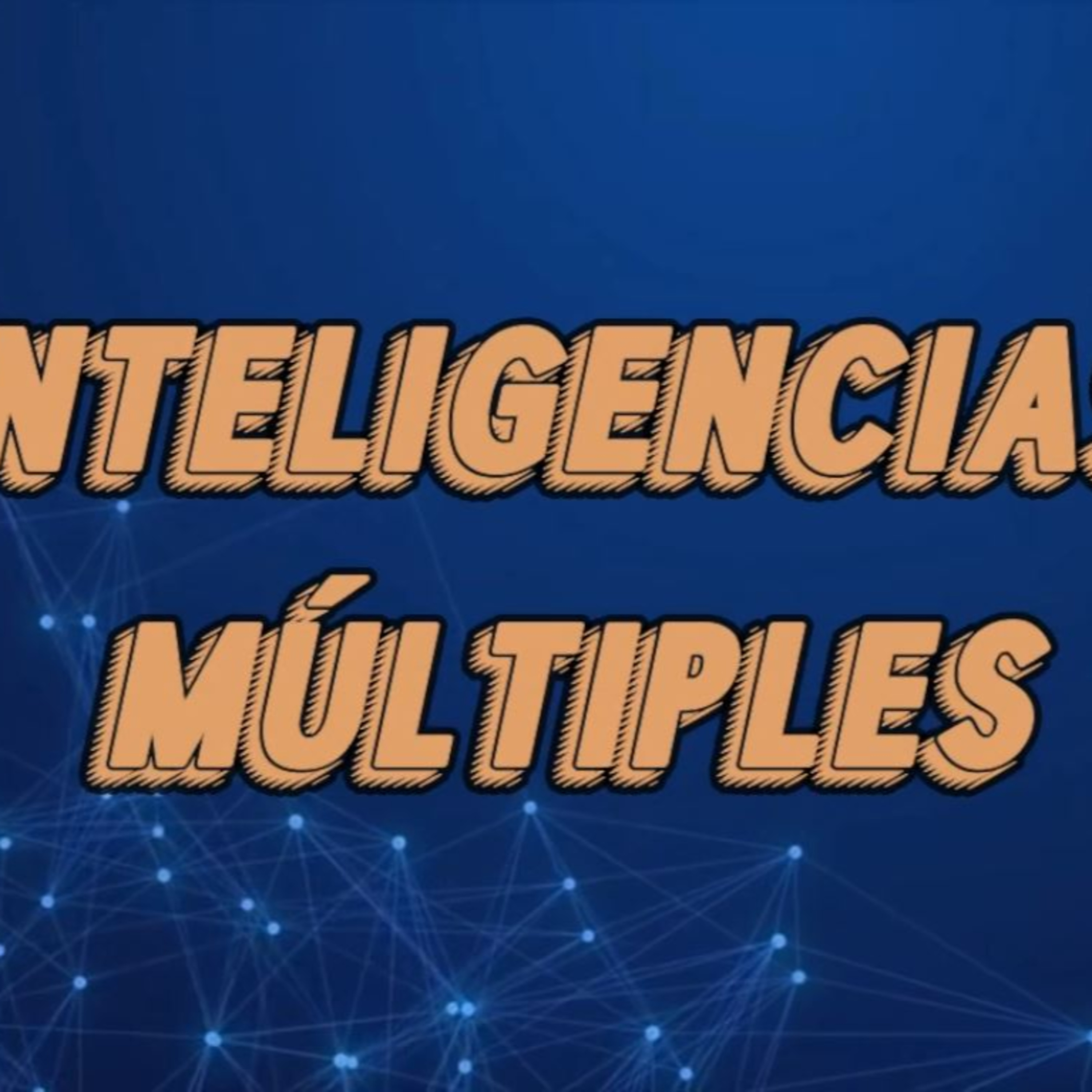 Inteligencias Múltiples