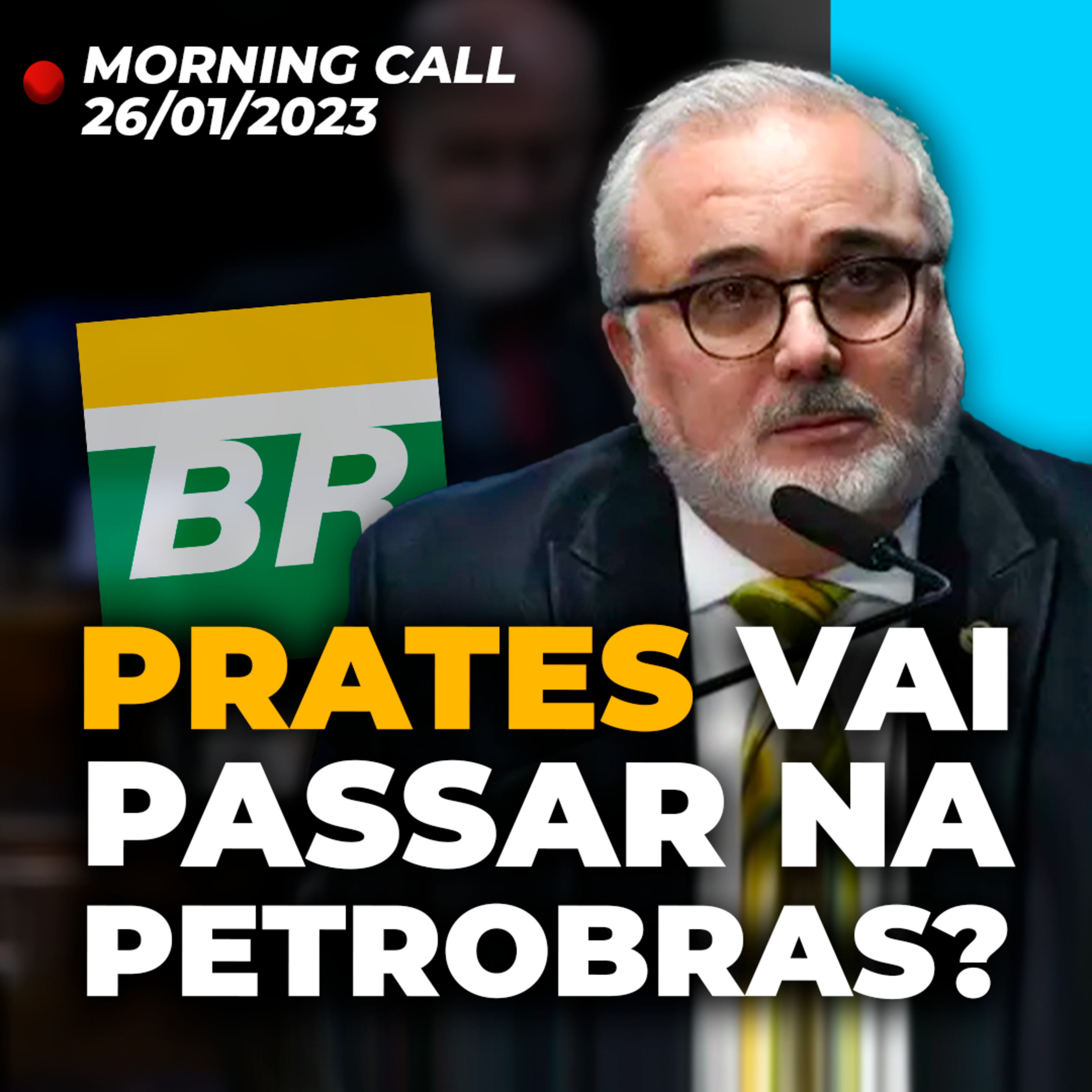 Petrobras (PETR4) avalia nome de Prates | Americanas (AMER3): recuperação judicial nos EUA episode artwork