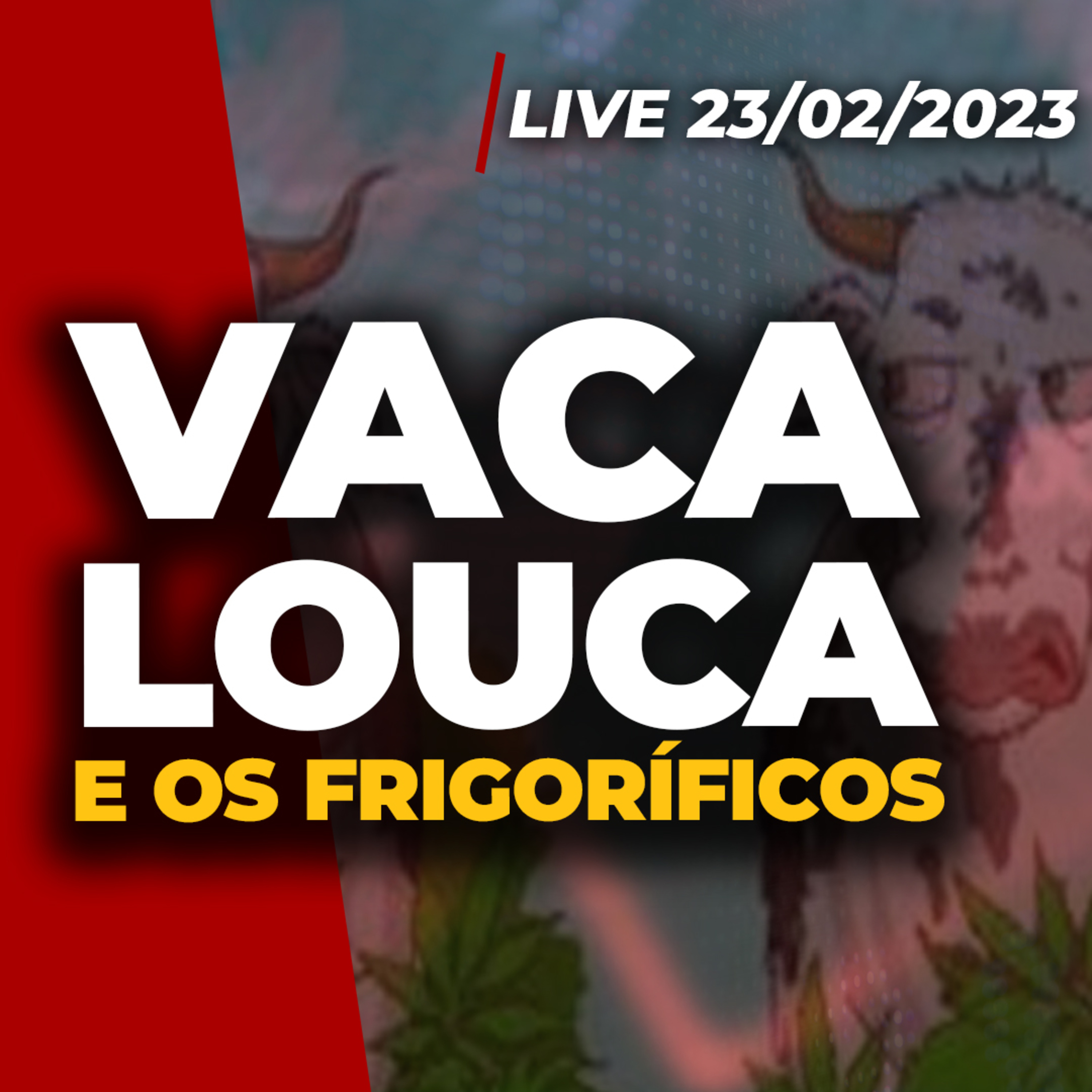 CASO DE 'VACA LOUCA' MOVIMENTA MERCADO E PRESSIONA GOVERNO | A volta dos impostos sobre a gasolina episode artwork