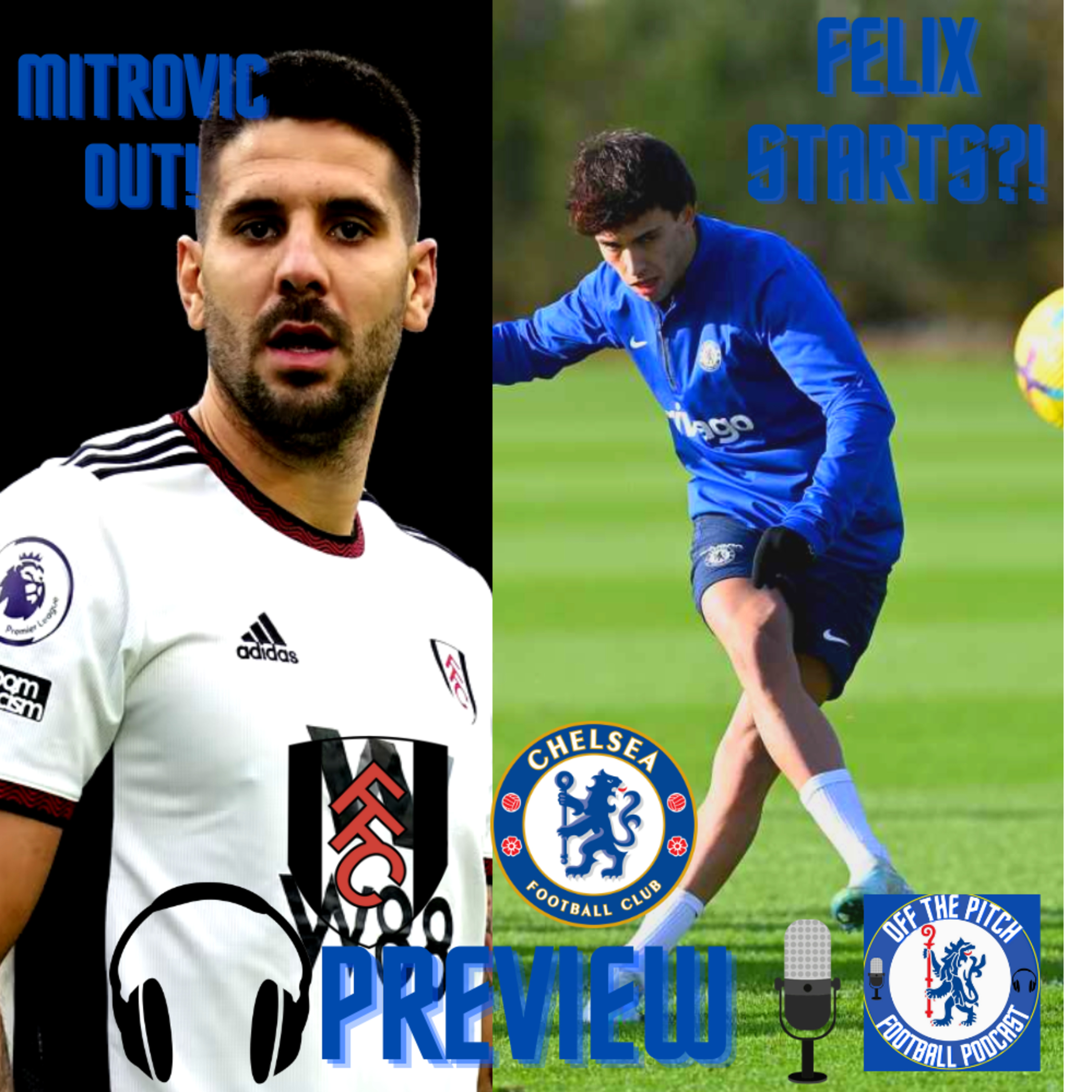 Will CHELSEA FINALLY BOUNCE BACK ?! | FELIX TO START ?! | Fulham VS Chelsea Preview