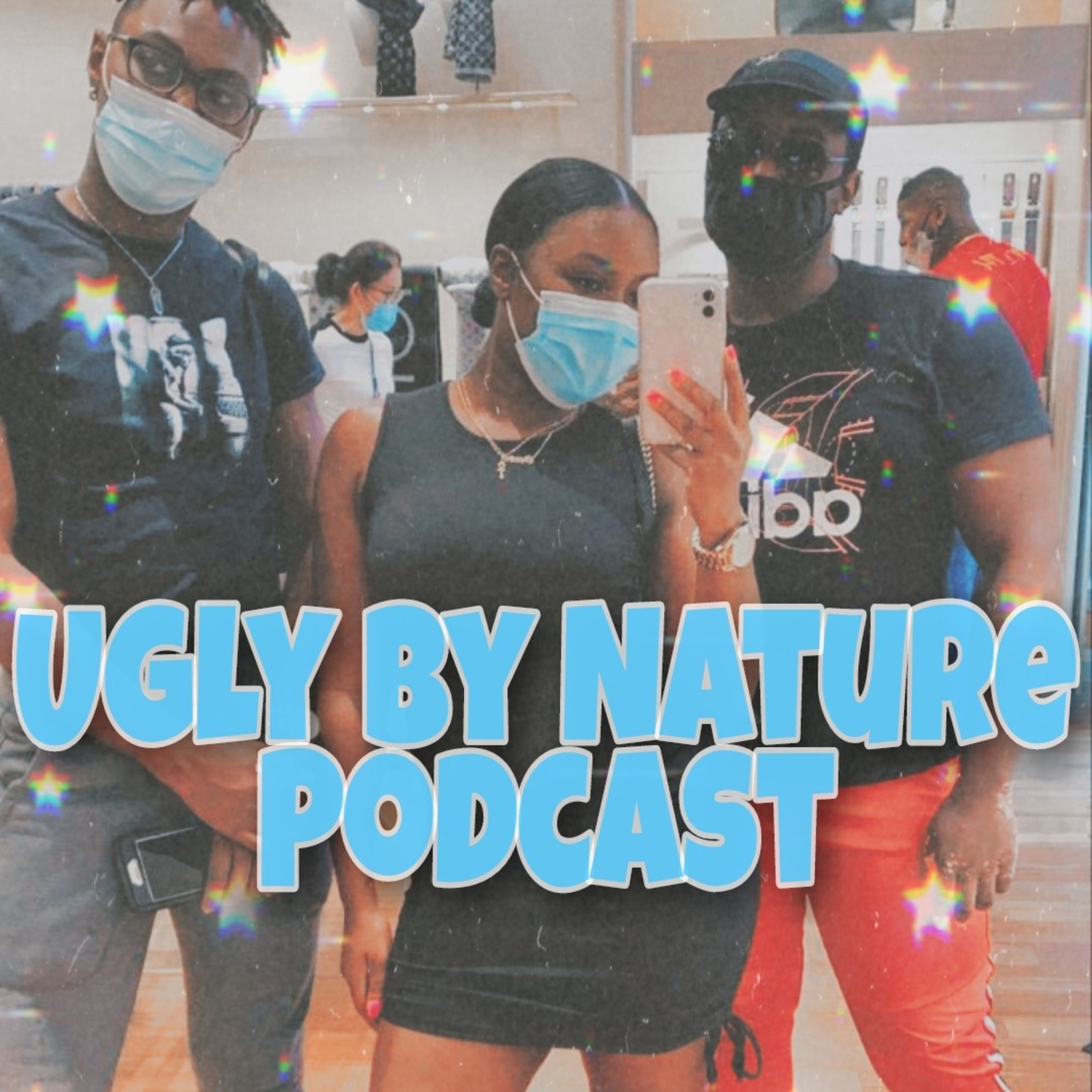 Ugly By Nature Podcast