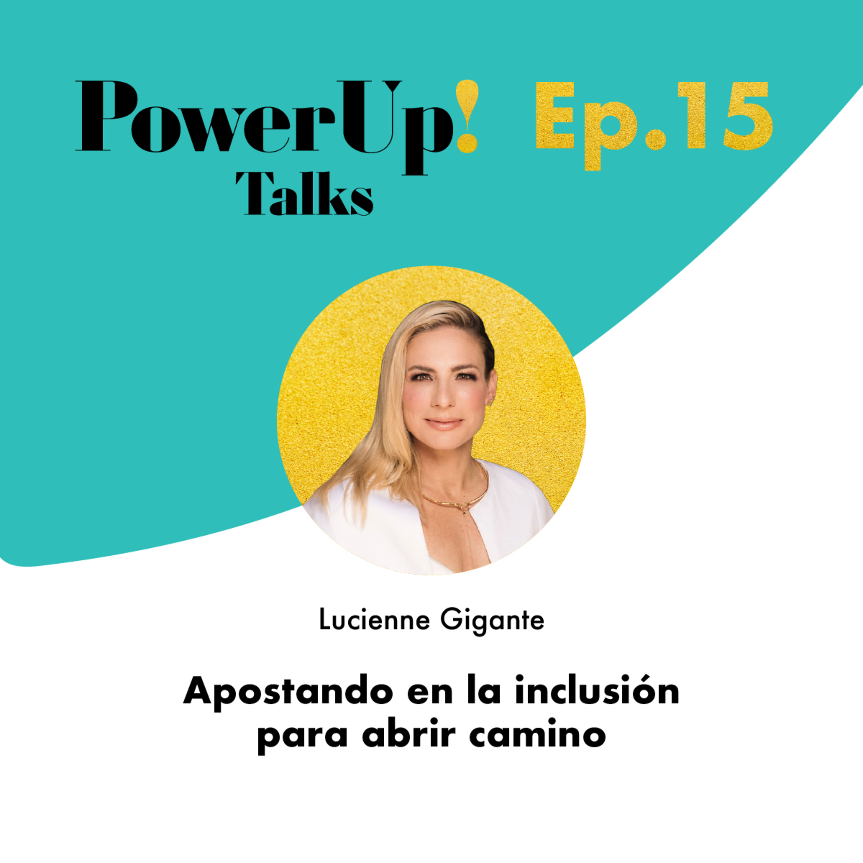 Power Up Talks | Power Up by Lucienne