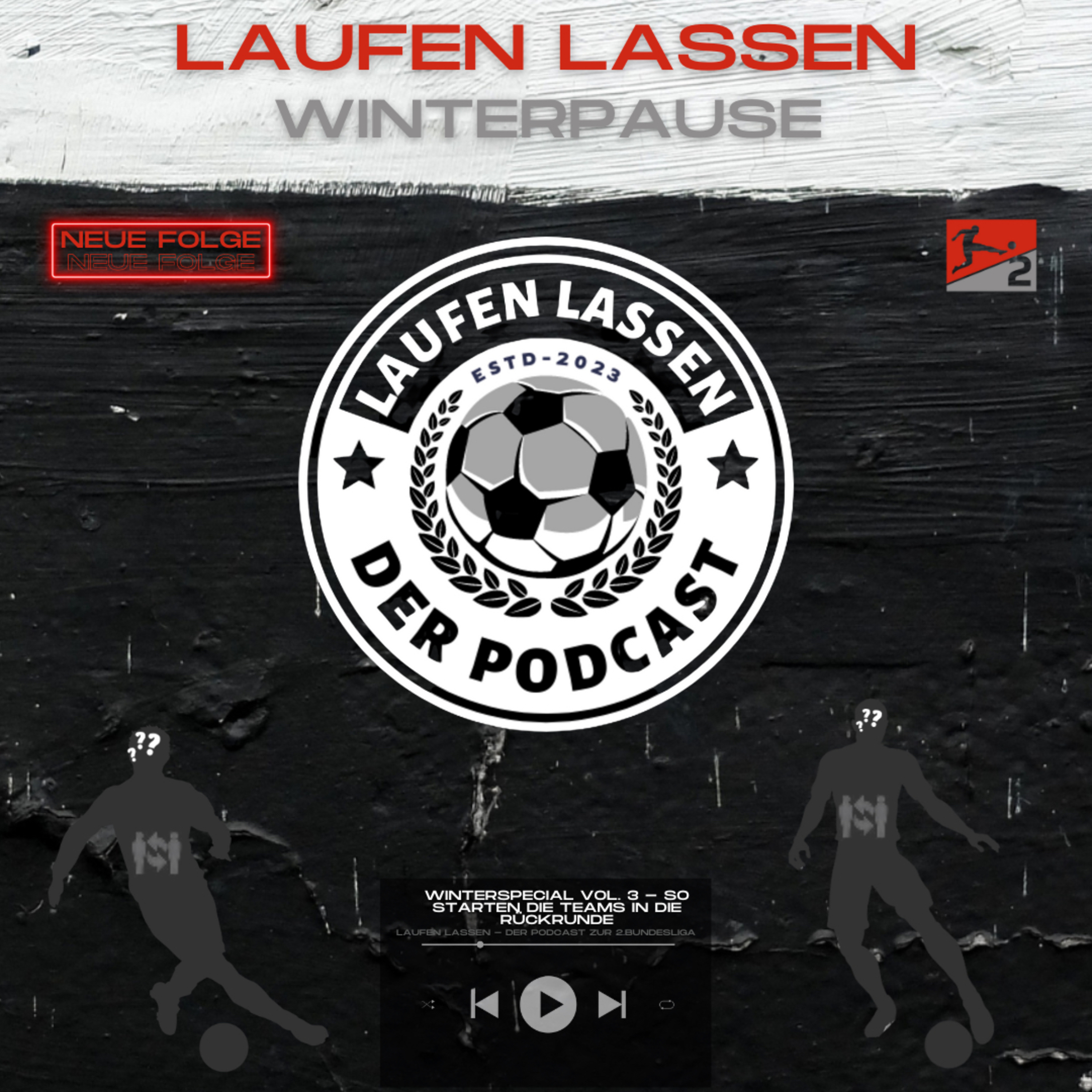 Laufen lassen - der Podcast zur 2. Bundesliga