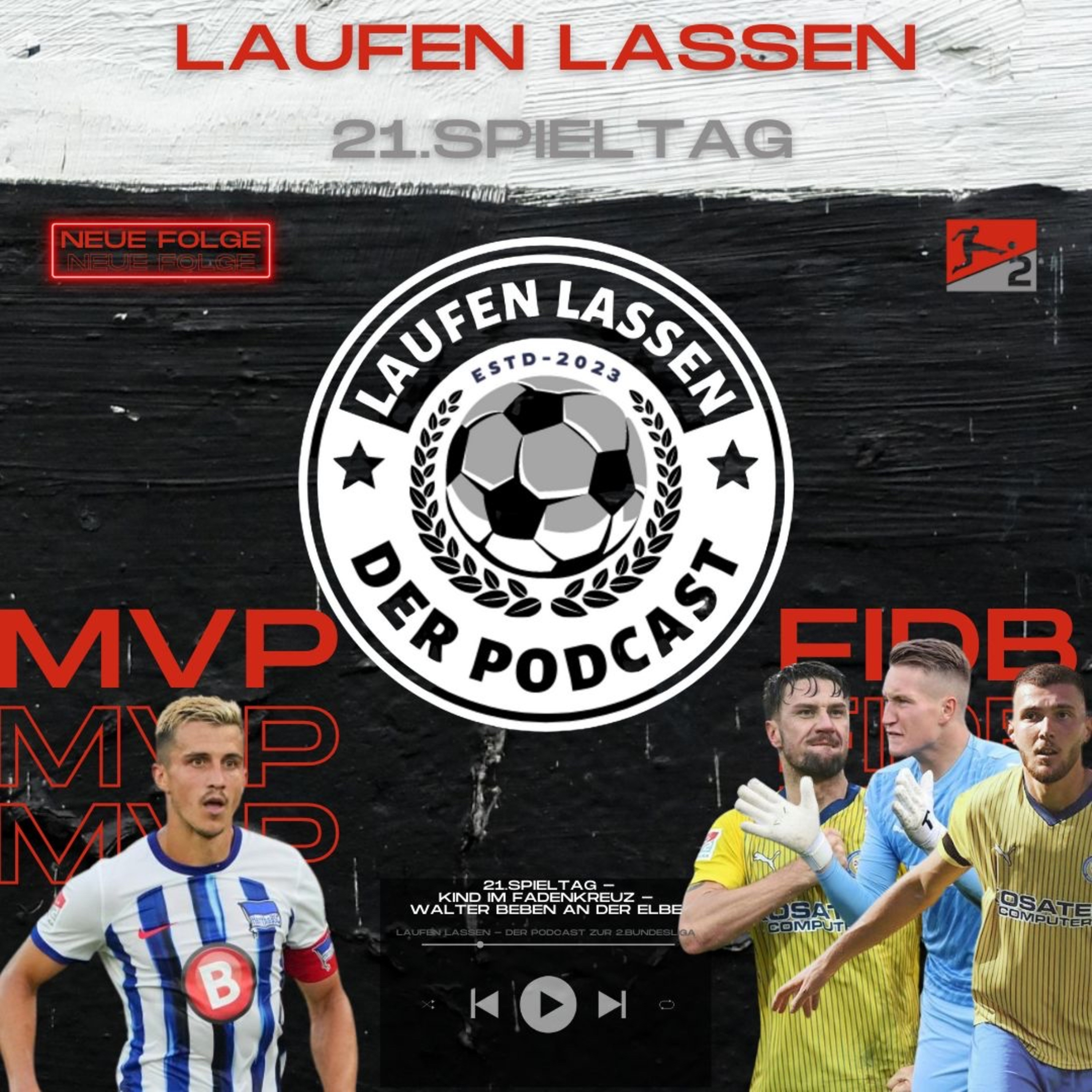 Laufen lassen - der Podcast zur 2. Bundesliga