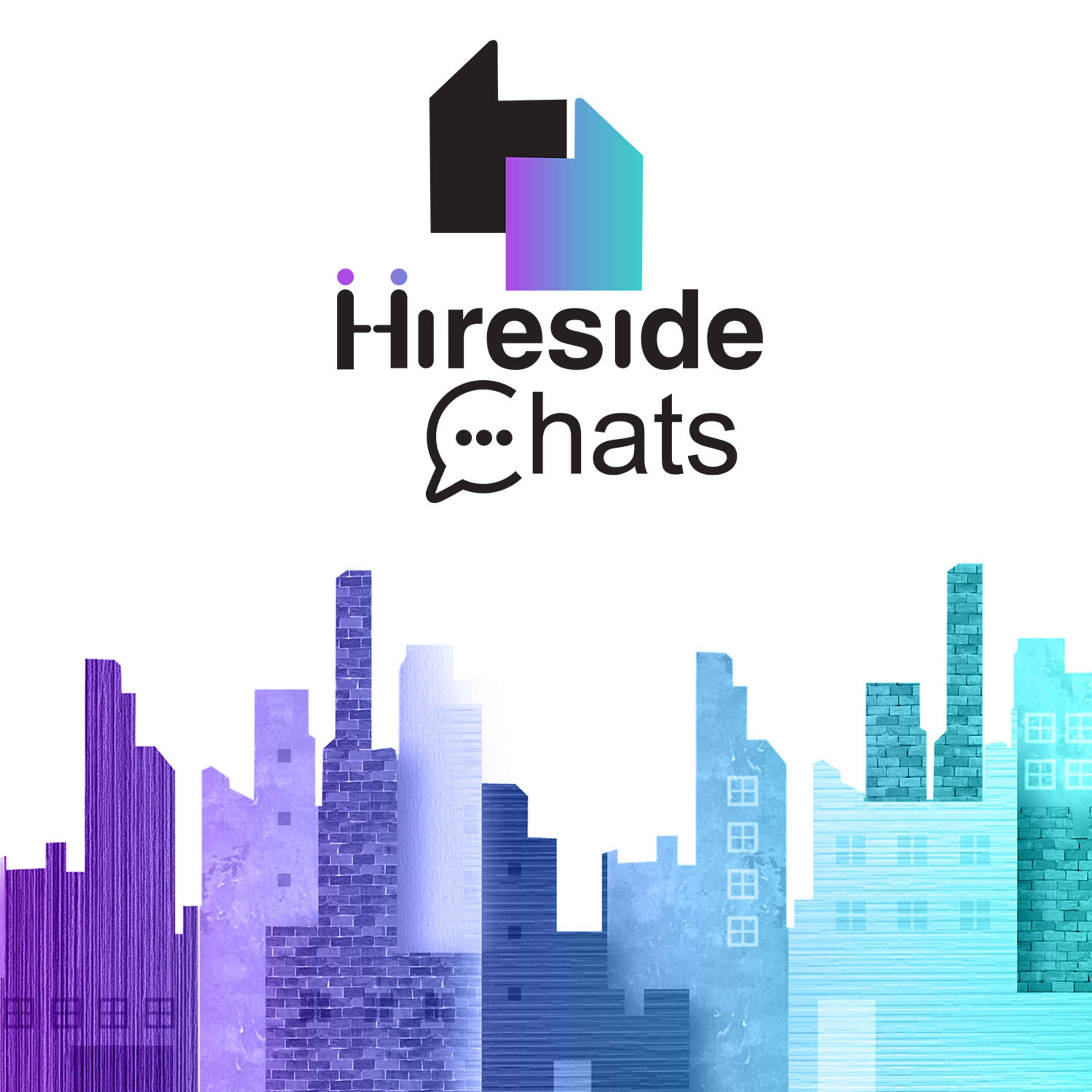 Hireside Chats