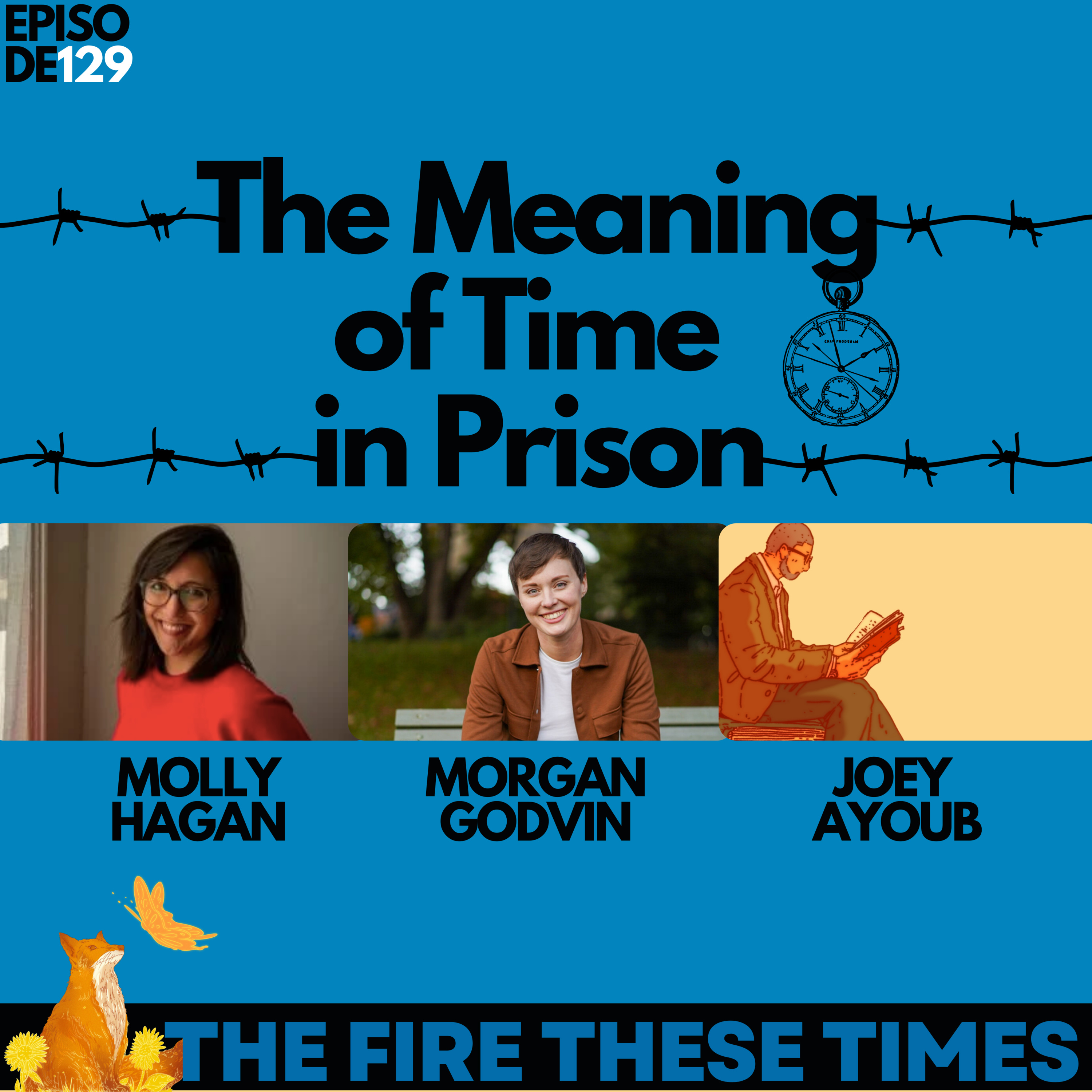 The Fire These Times
