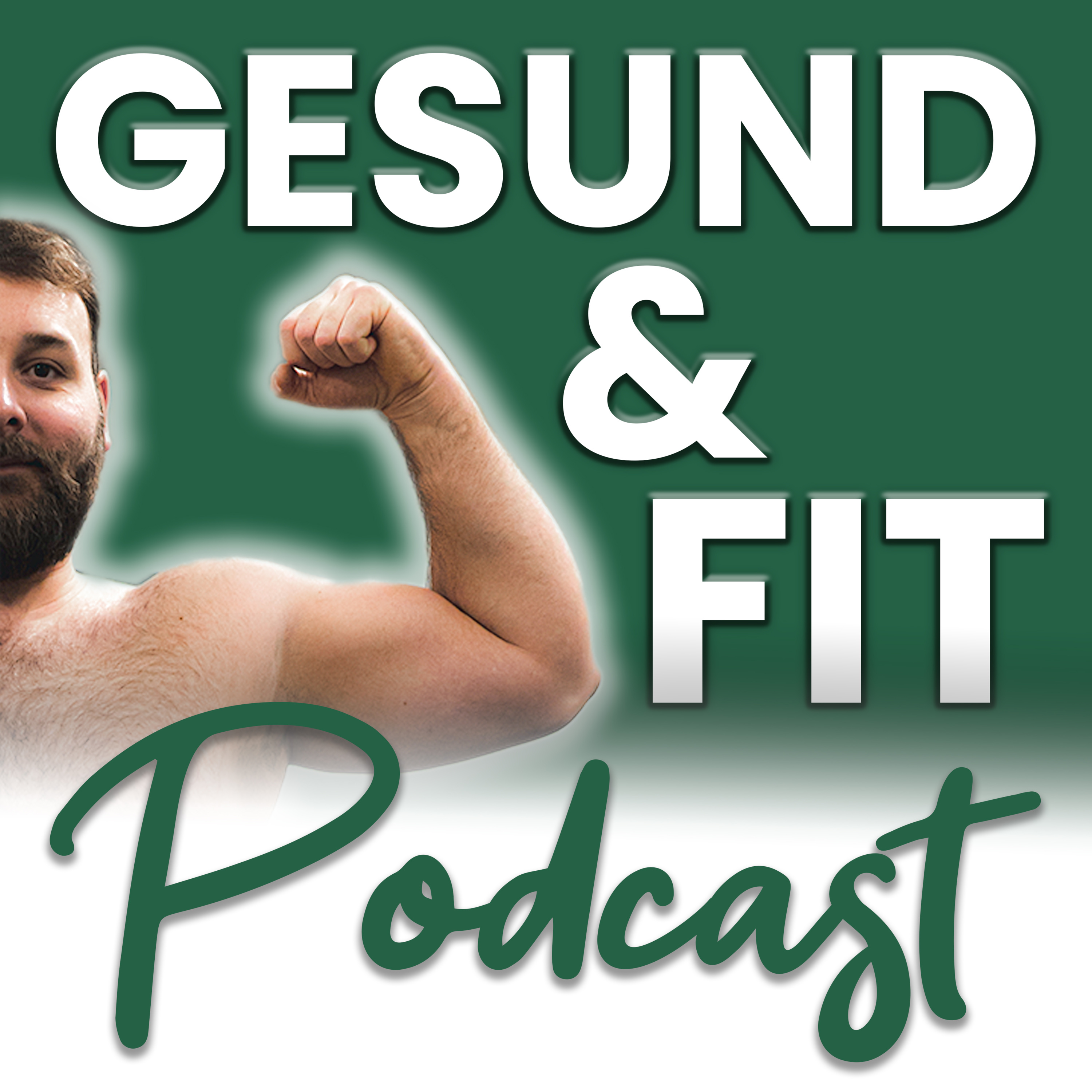 Der GESUND & FIT - Podcast