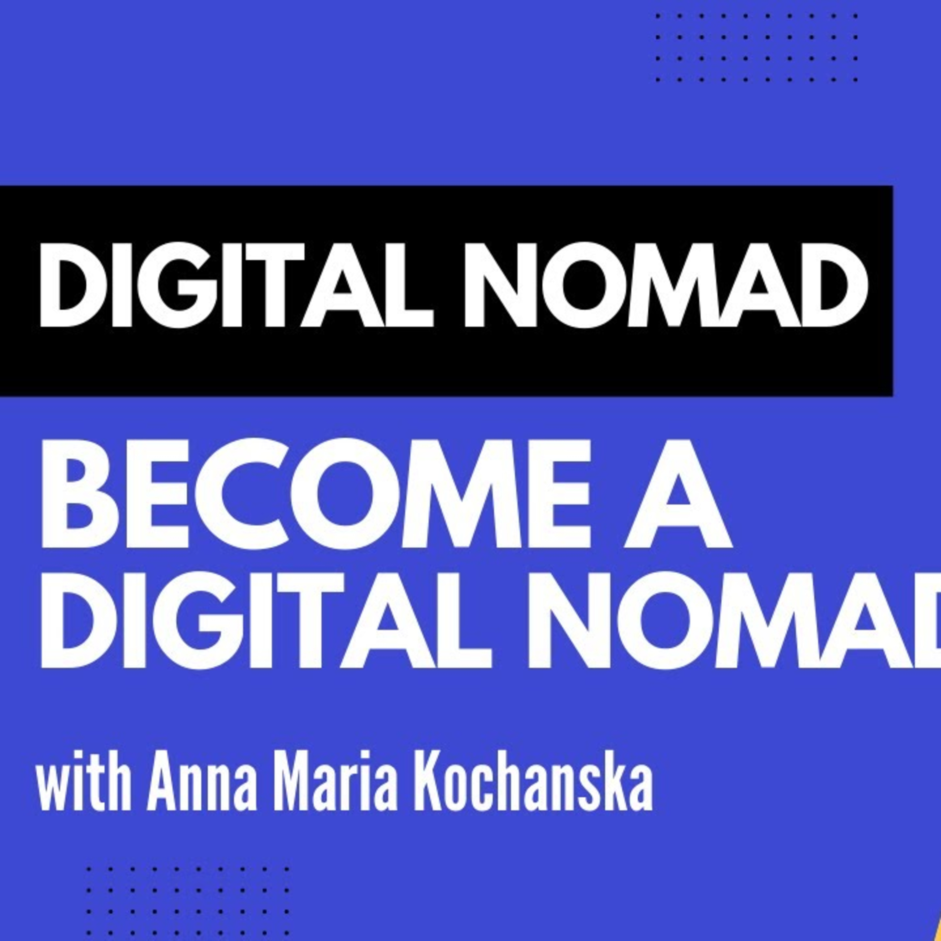 Meet a Digital Nomad
