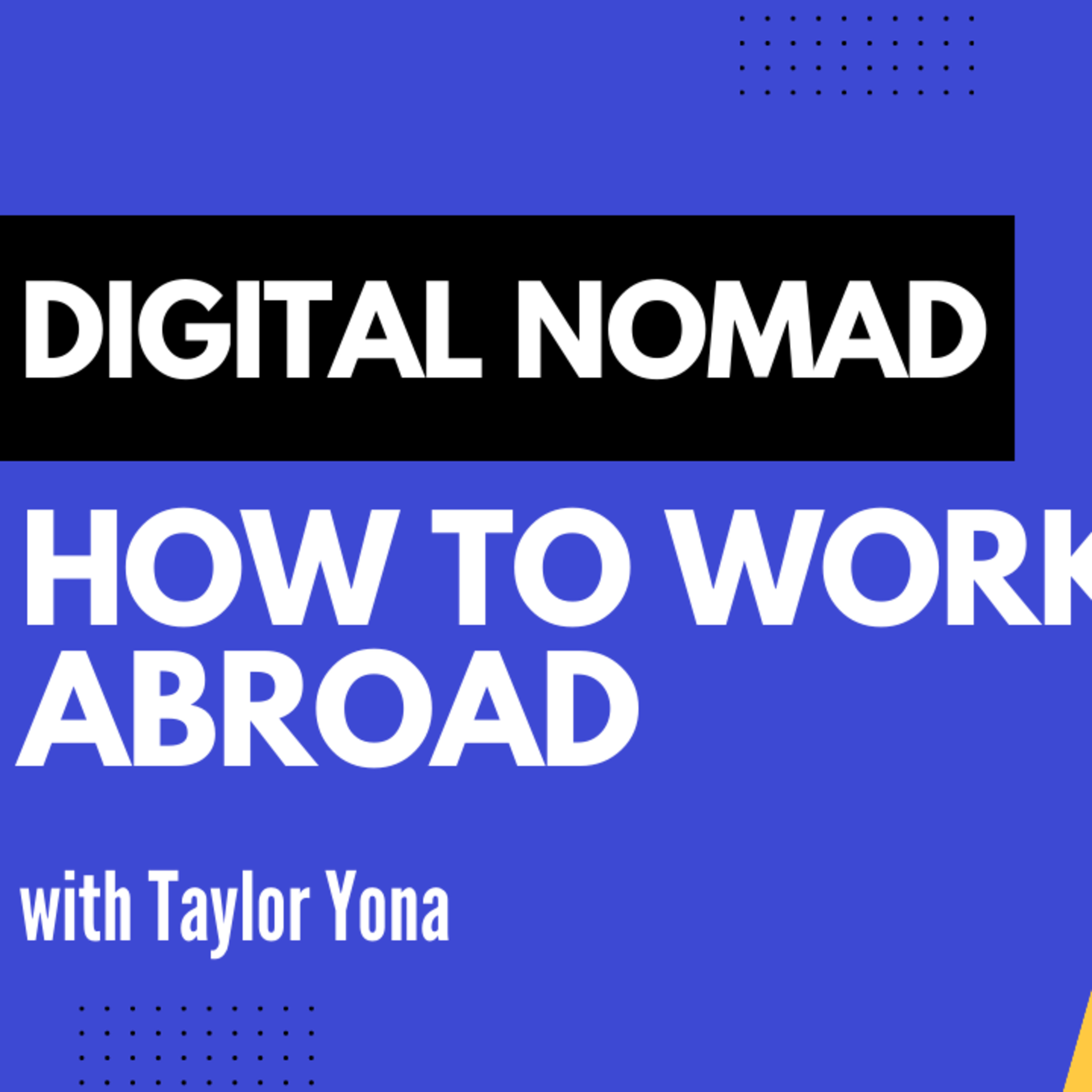 Meet a Digital Nomad