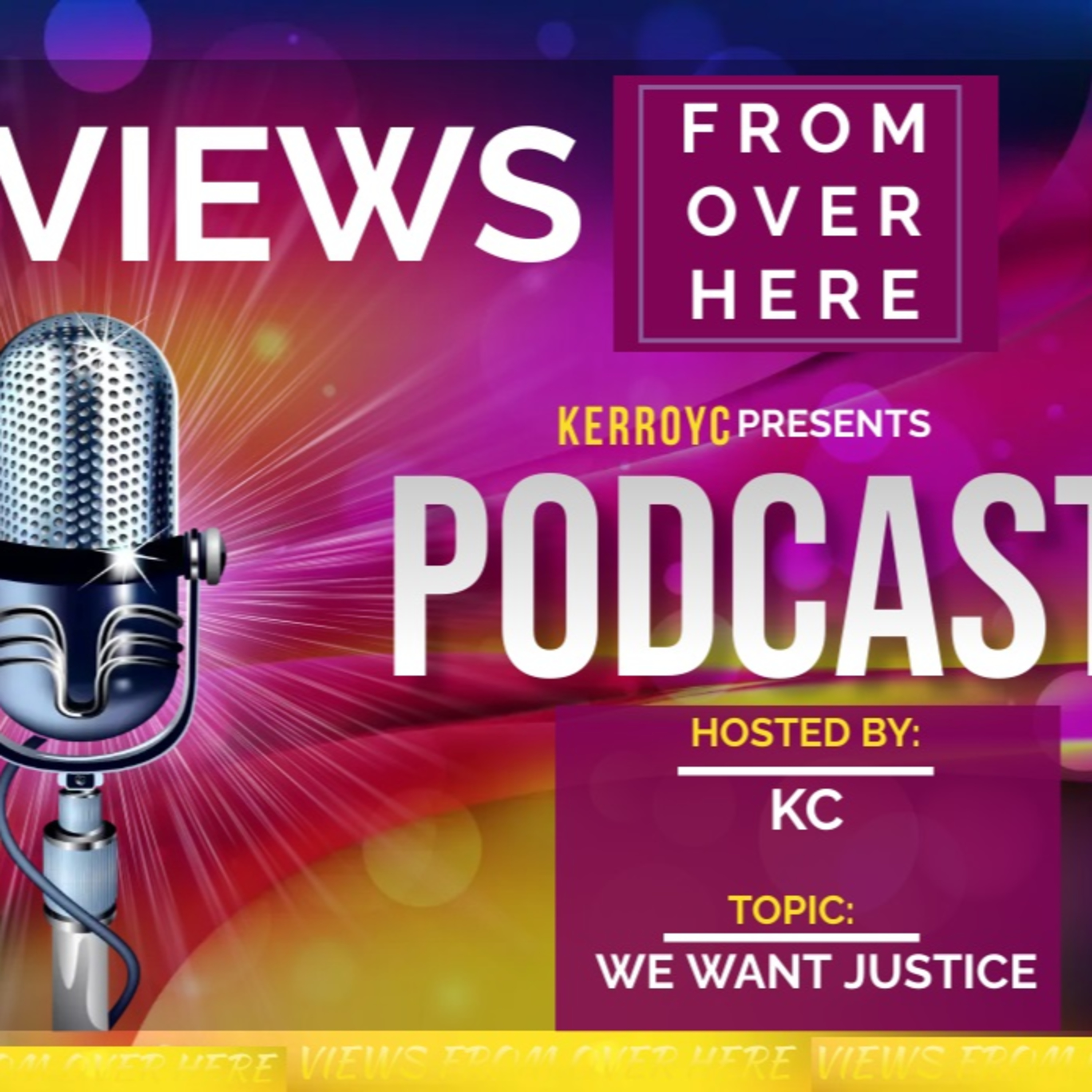 We Want Justice episode artwork
