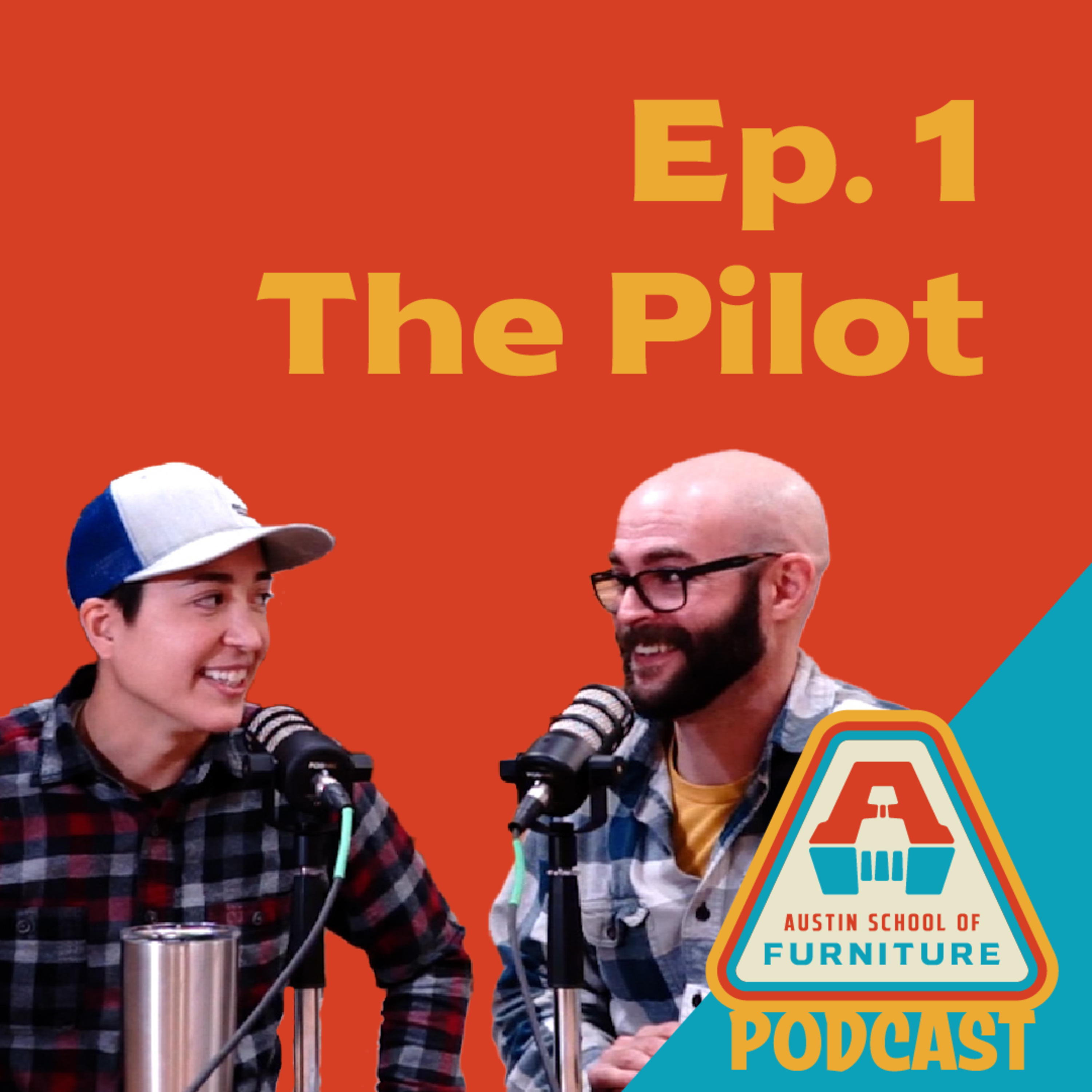 The Austin School of Furniture Podcast