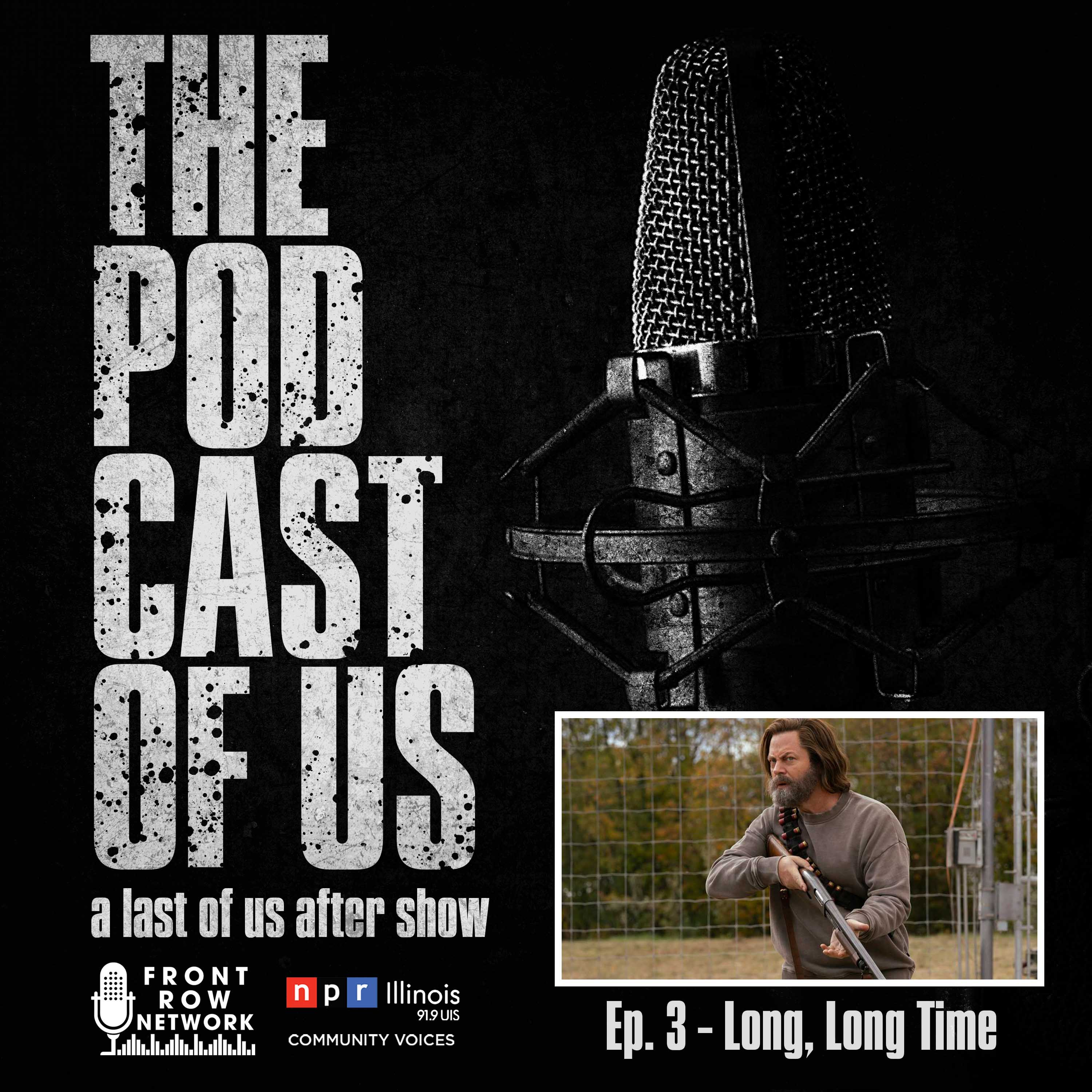 Episode 3 - Long, Long Time
