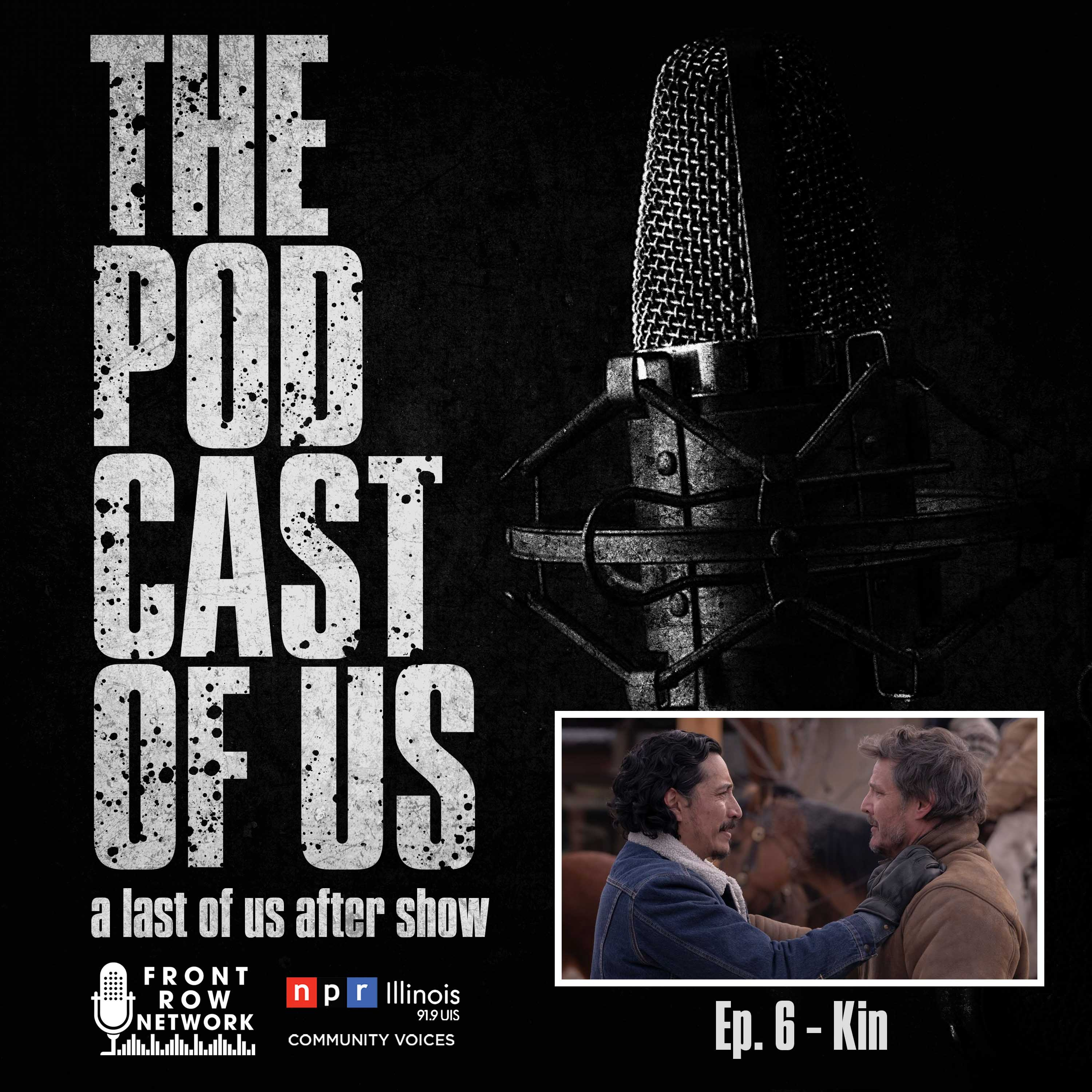Episode 6 - Kin