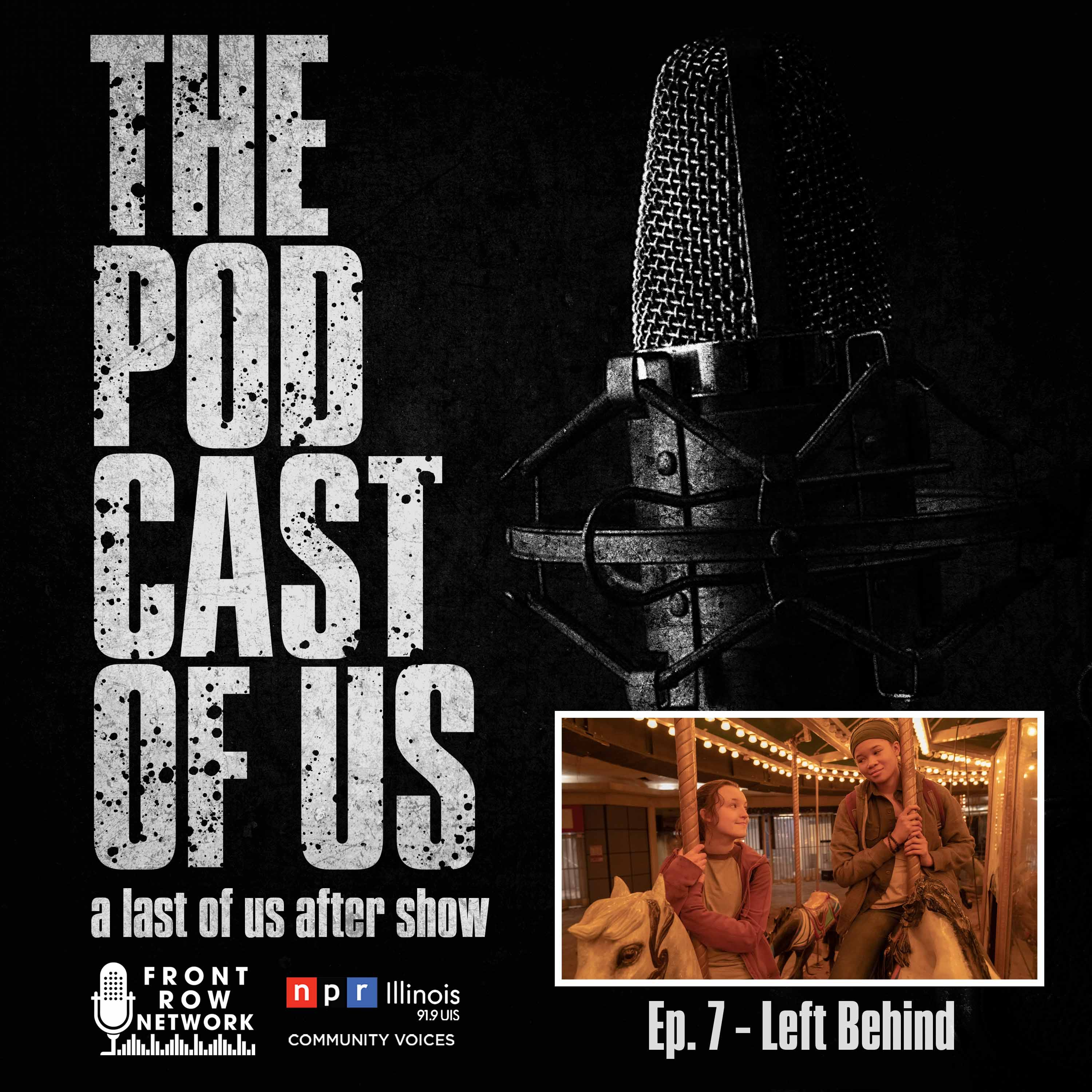 Episode 7 - Left Behind