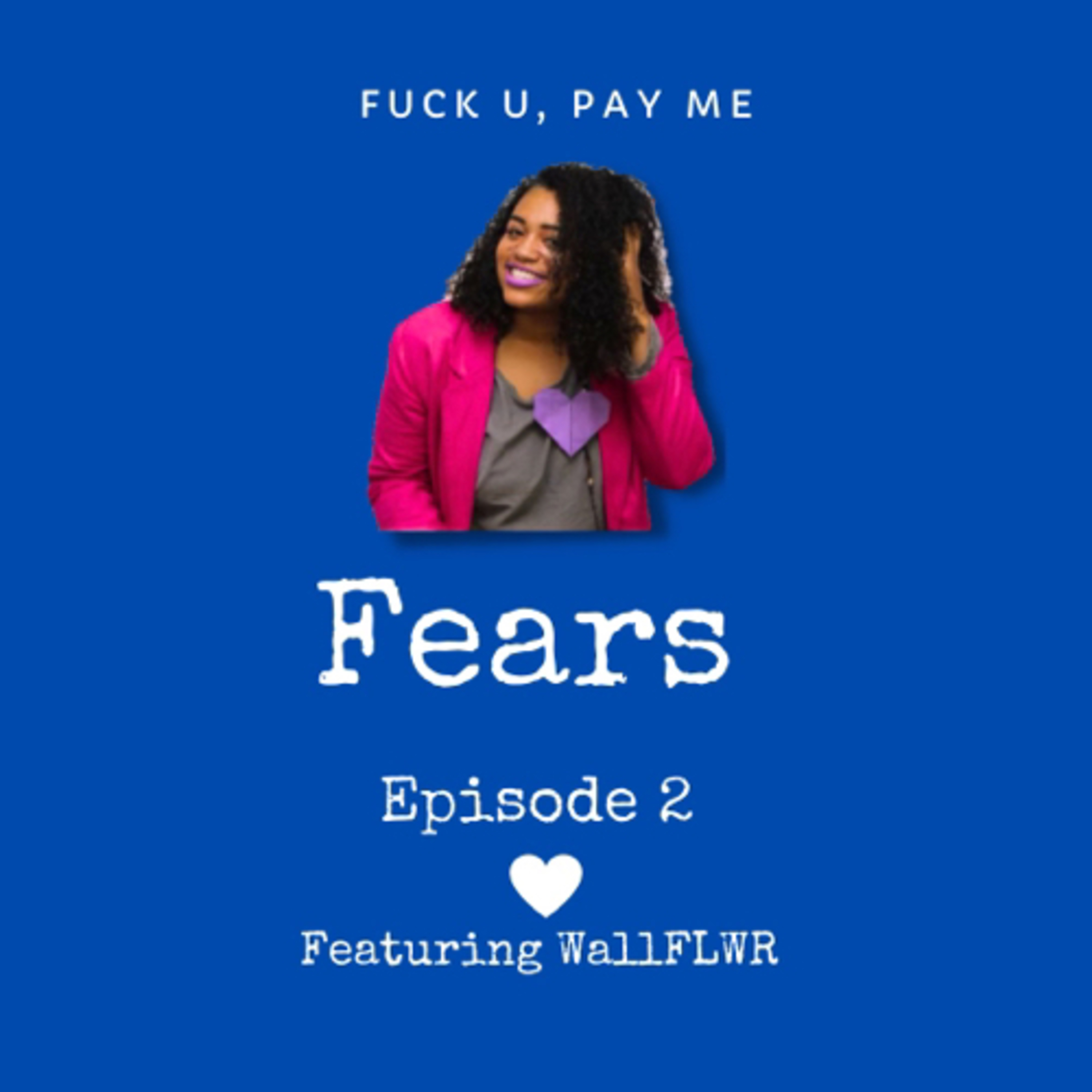 FUPM-Fears episode artwork
