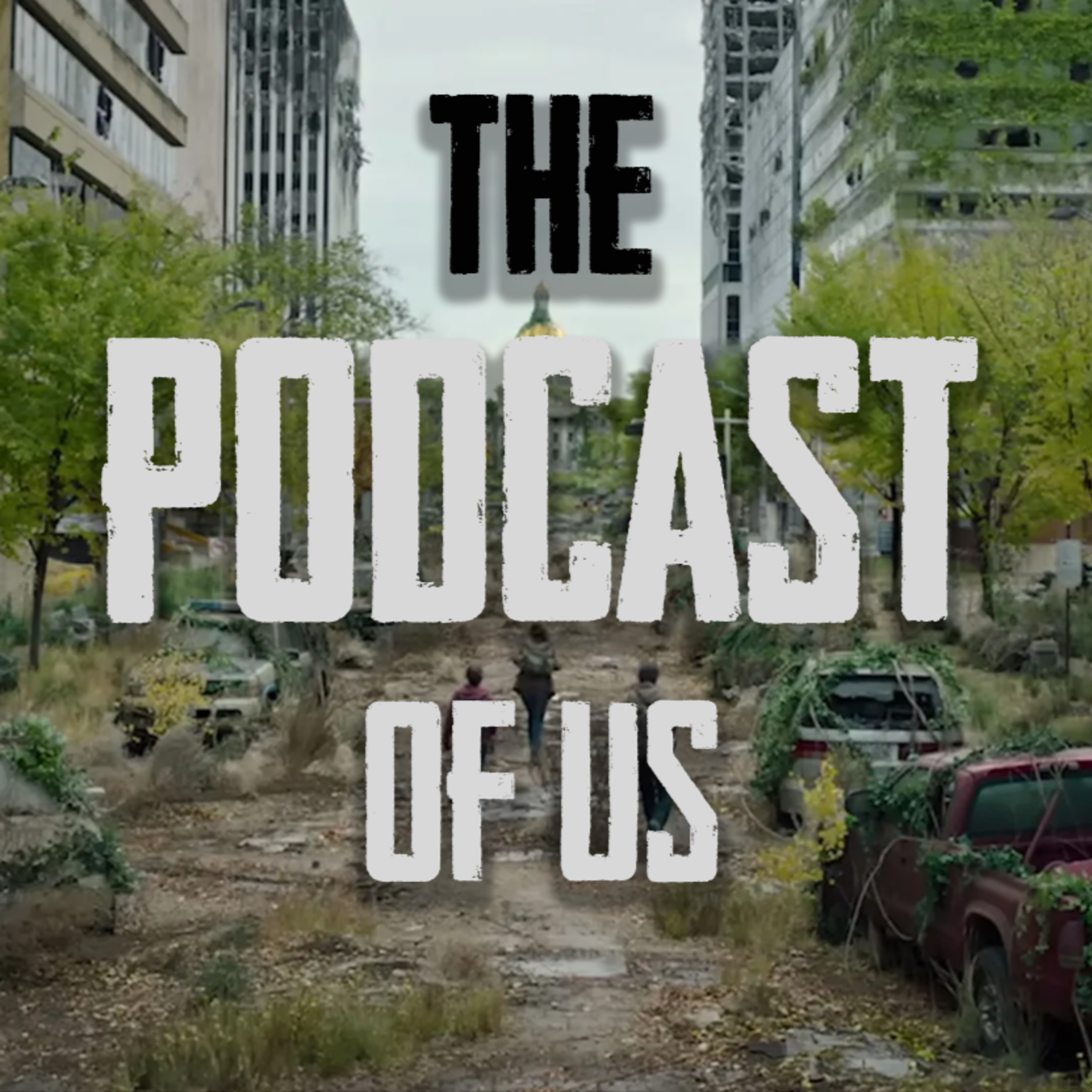 The Podcast of Us